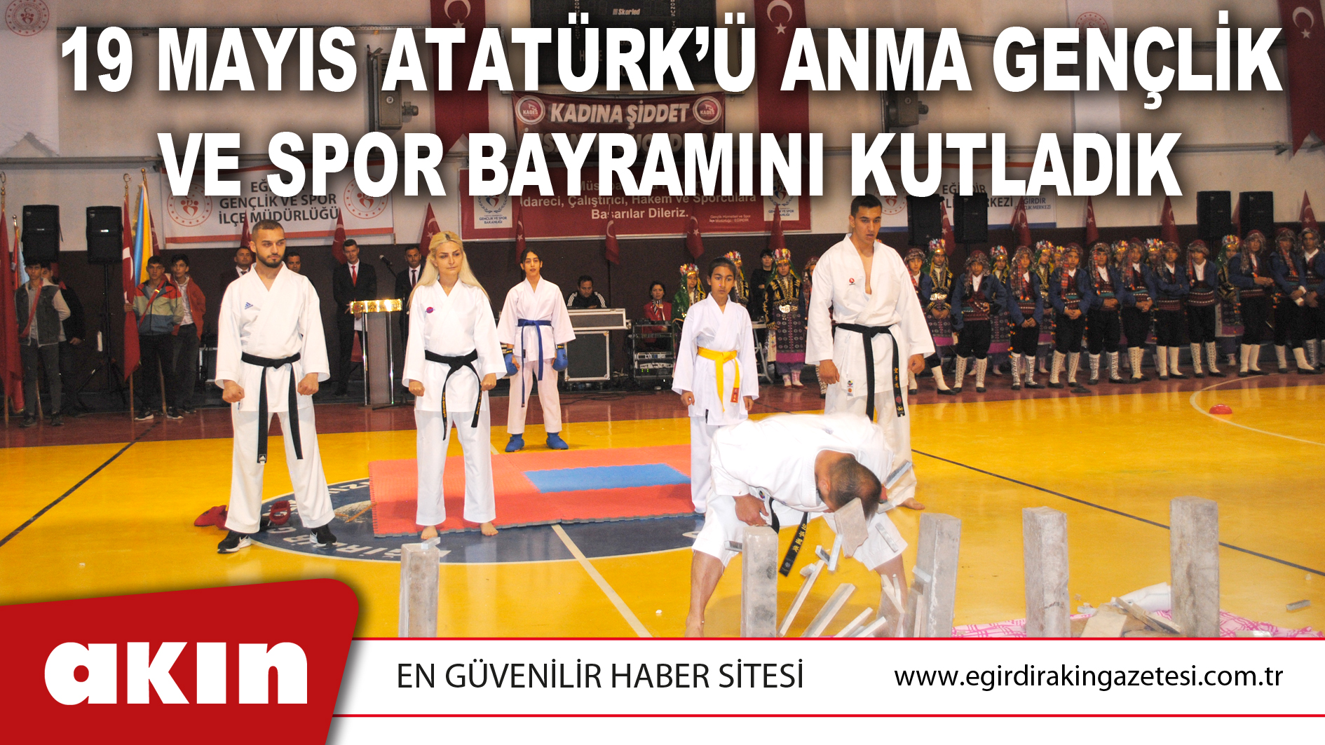 19 Mayıs Atatürk’ü Anma Gençlik Ve Spor Bayramını Kutladık