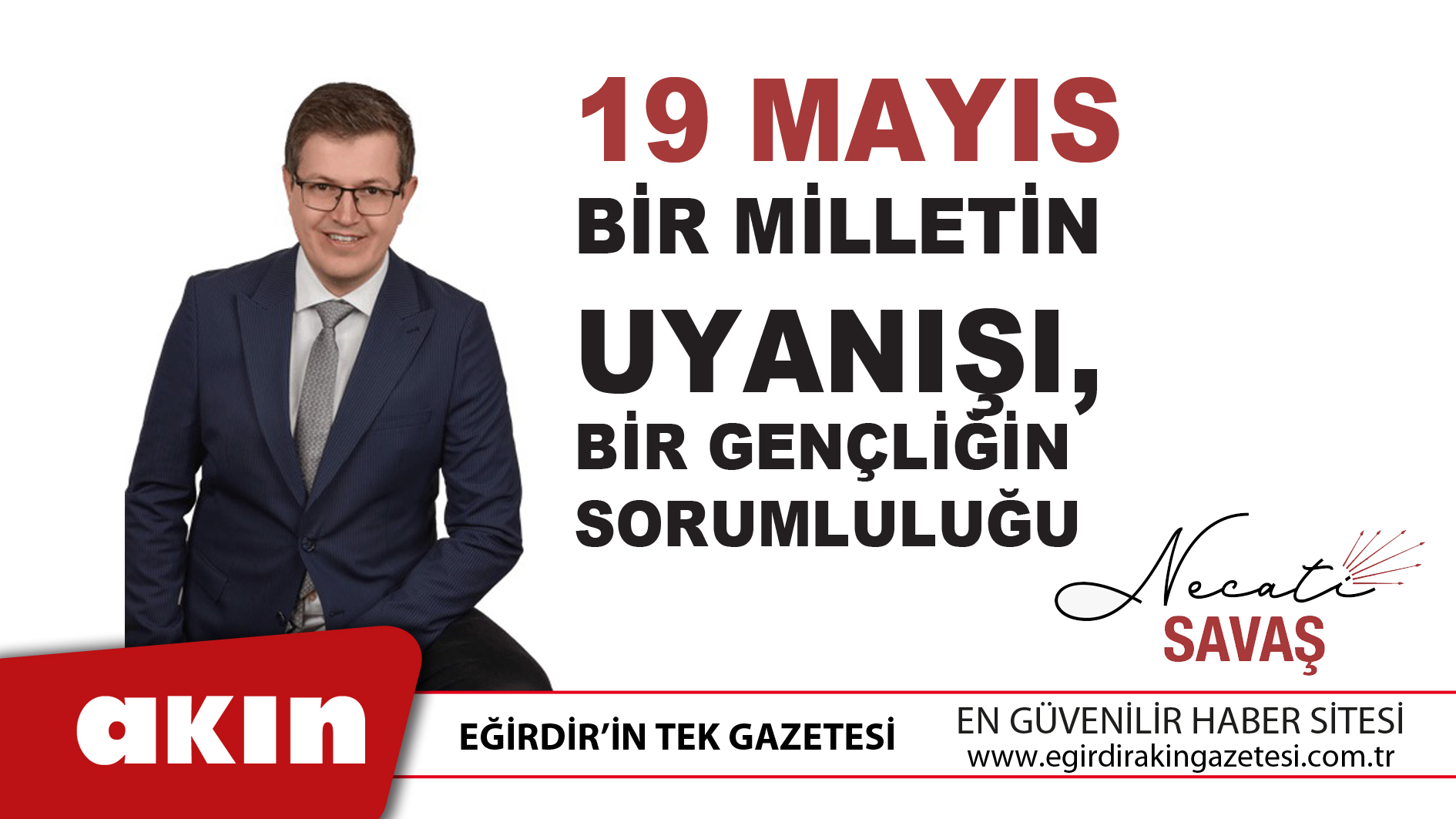 19 Mayıs Bir Milletin Uyanışı Bir Gençliğin Sorumluluğu