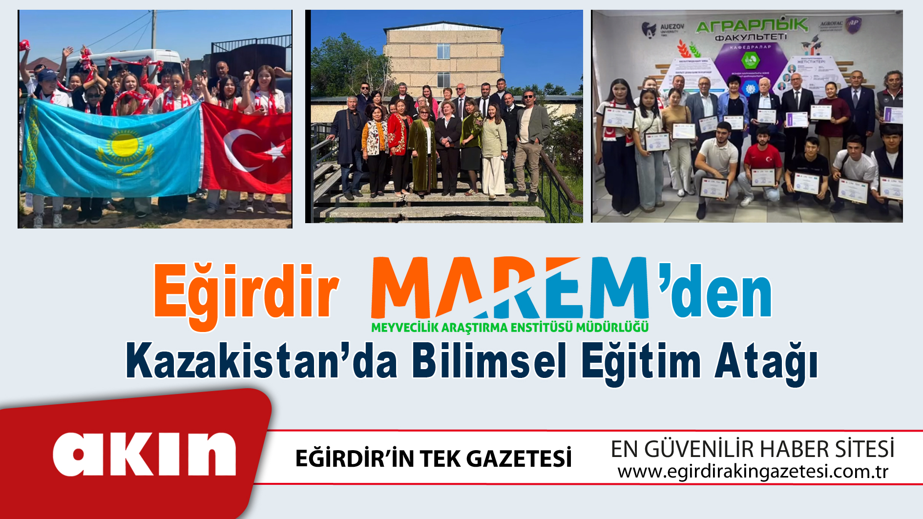 eğirdir haber,akın gazetesi,egirdir haberler,son dakika,Eğirdir MAREM’den Kazakistan’da Bilimsel Eğitim Atağı