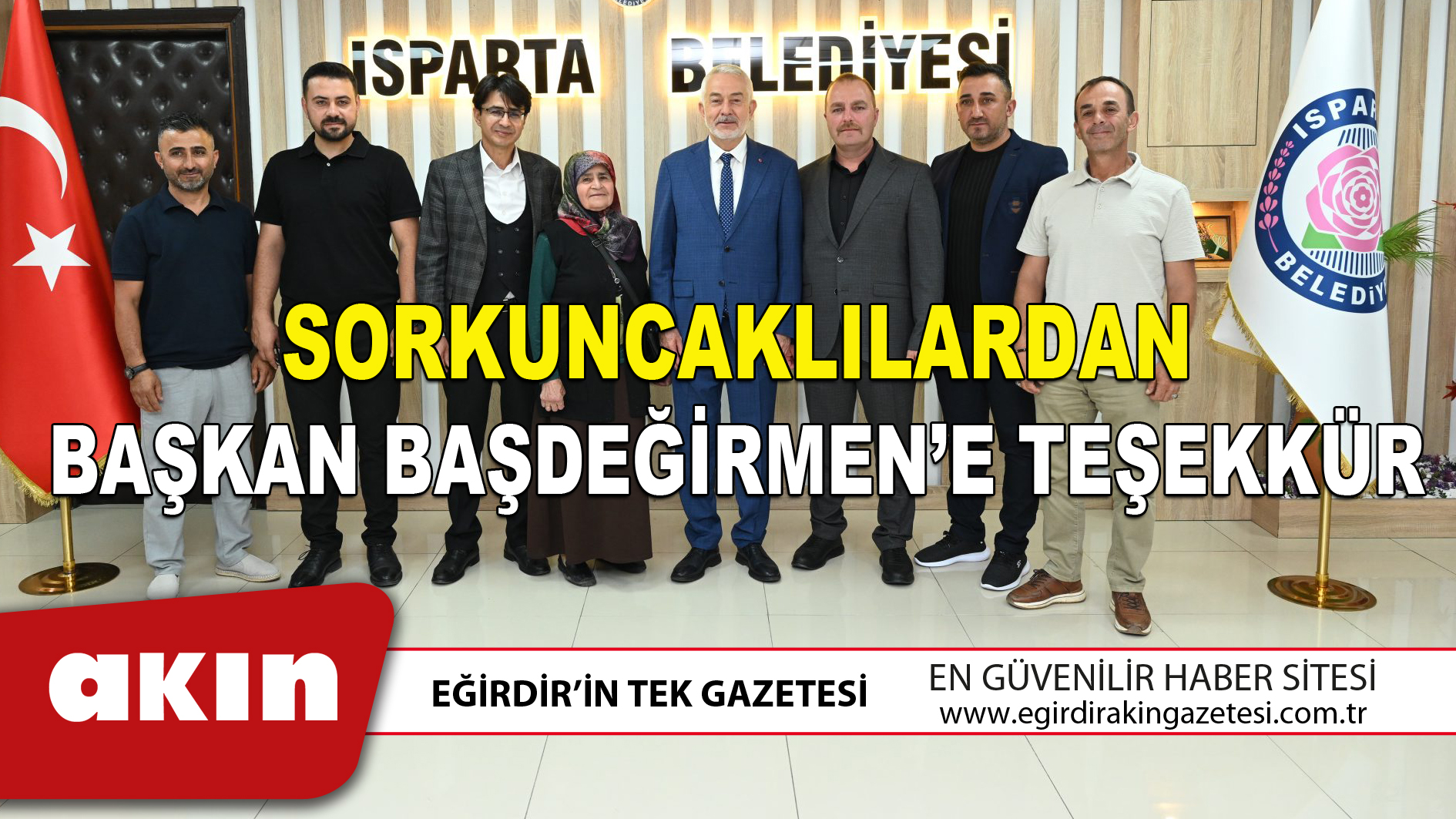SORKUNCAKLILARDAN BAŞKAN BAŞDEĞİRMEN’E TEŞEKKÜR