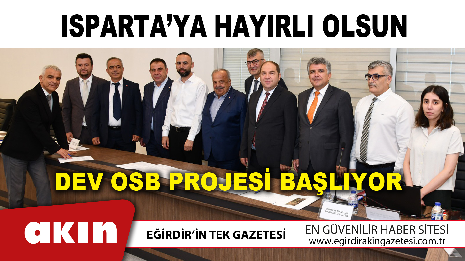 Isparta’ya Hayırlı Olsun