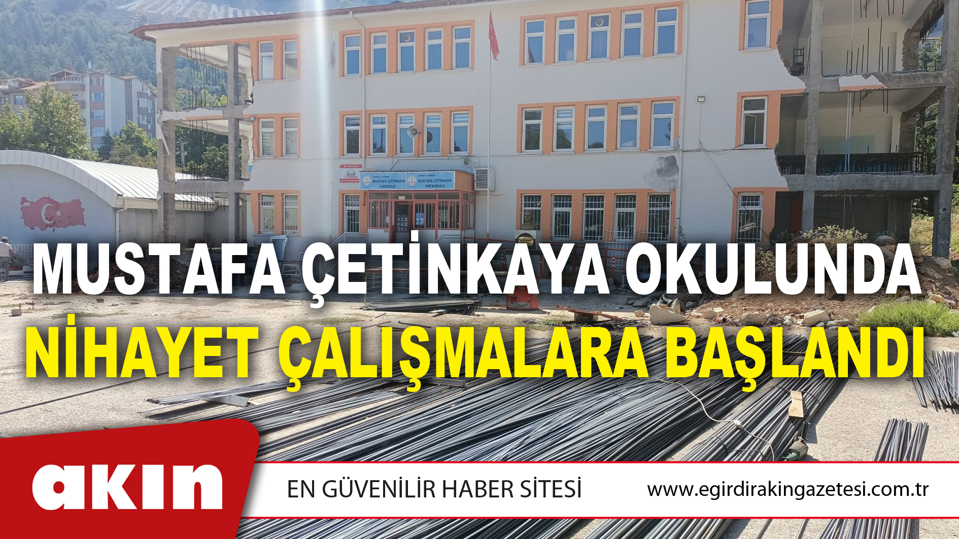 Mustafa Çetinkaya Okulunda Nihayet Çalışmalara Başlandı