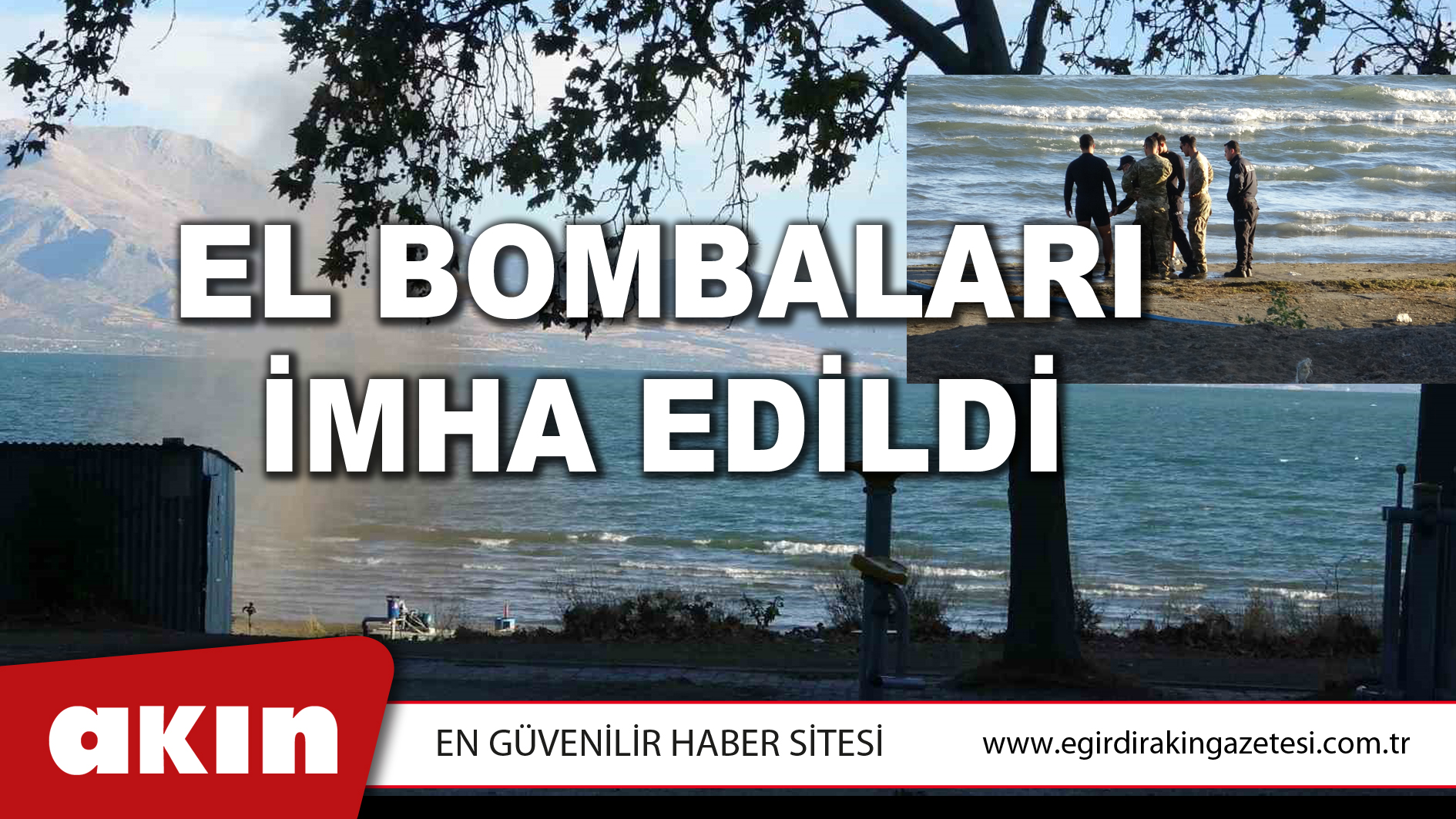 EL BOMBALARI İMHA EDİLDİ