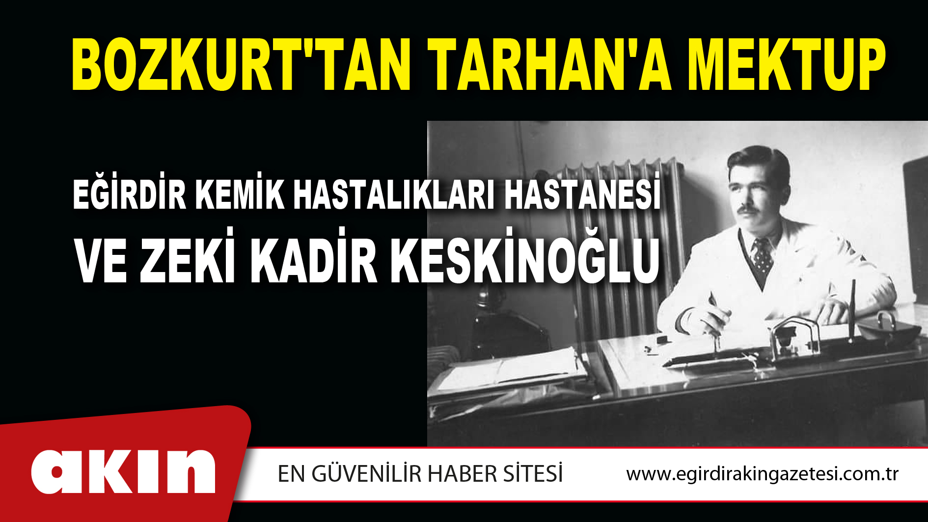 BOZKURT'TAN TARHAN'A MEKTUP