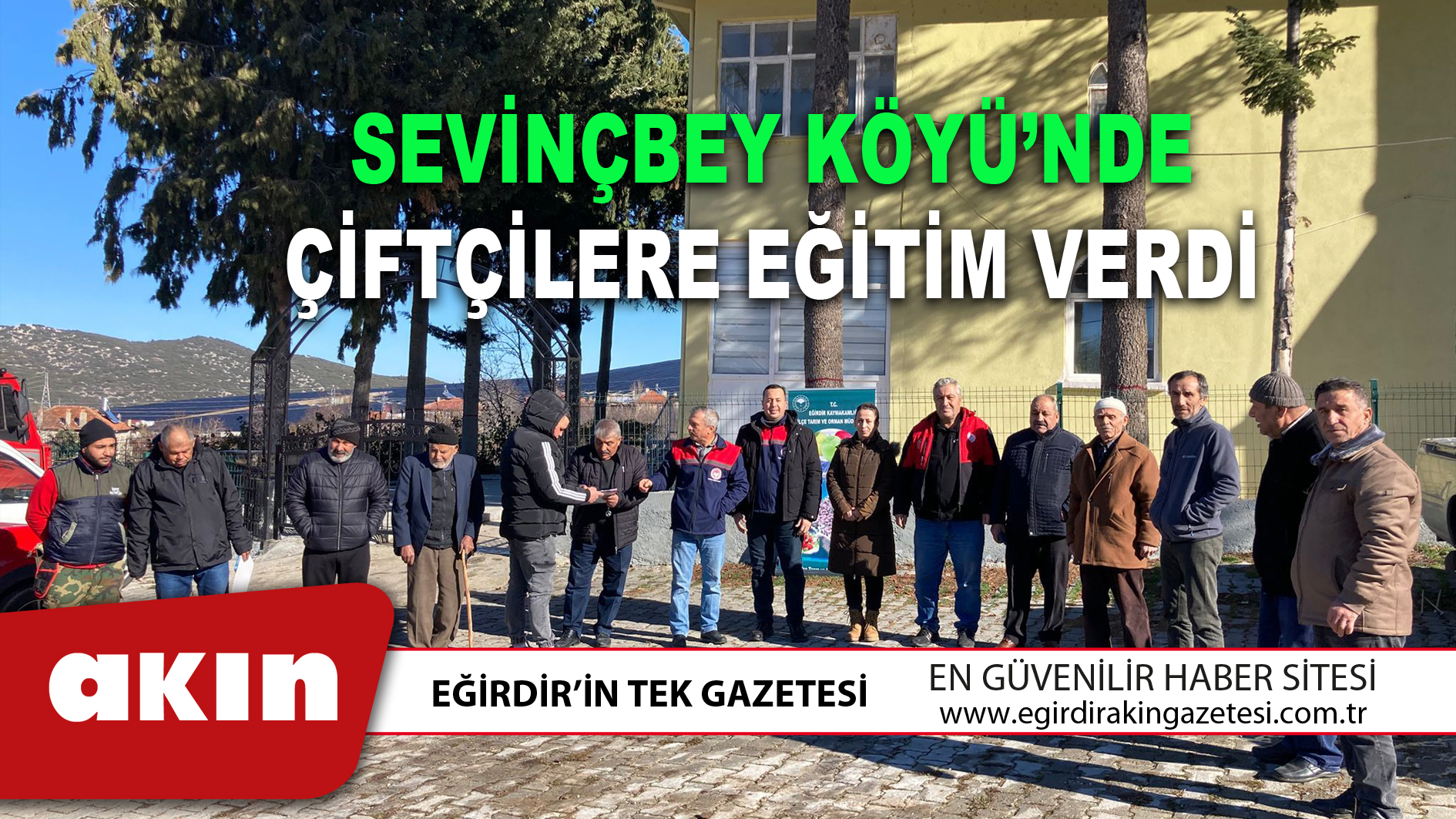 eğirdir haber,akın gazetesi,egirdir haberler,son dakika,SEVİNÇBEY KÖYÜ’NDE ÇİFTÇİLERE EĞİTİM VERDİ
