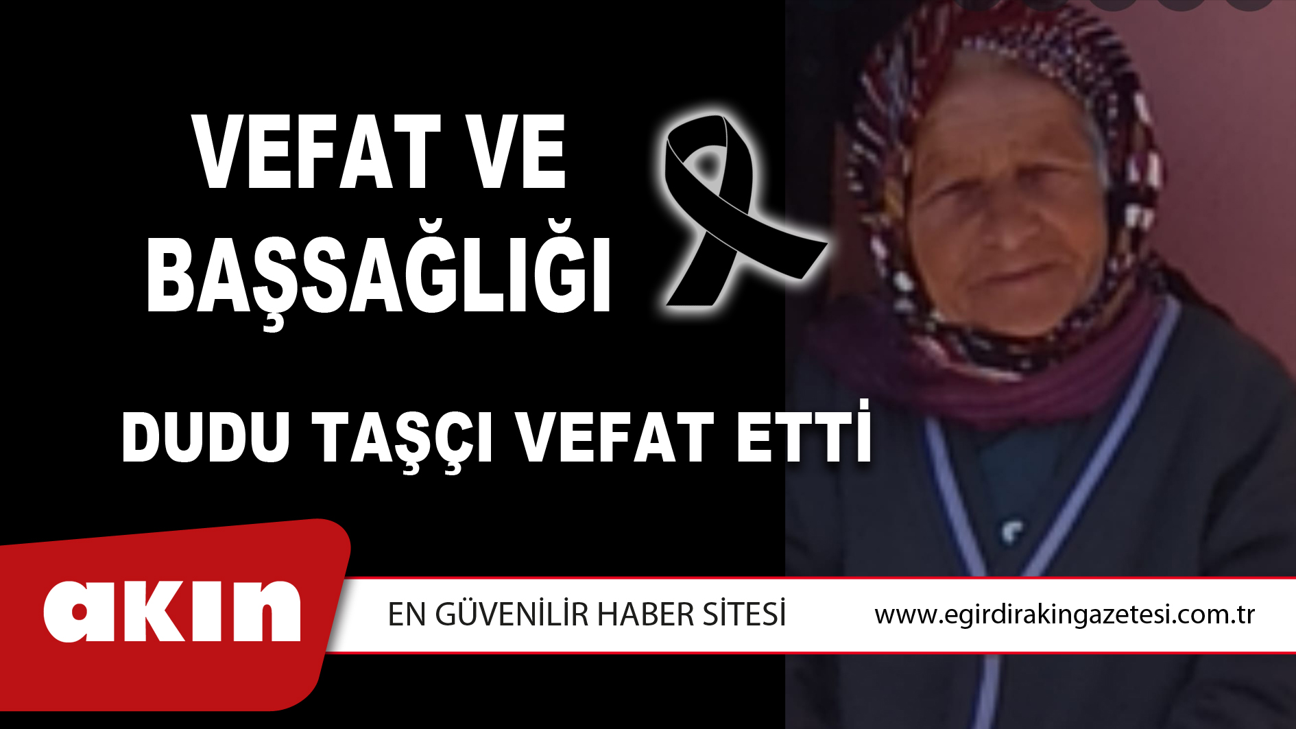 VEFAT ve BAŞSAĞLIĞI