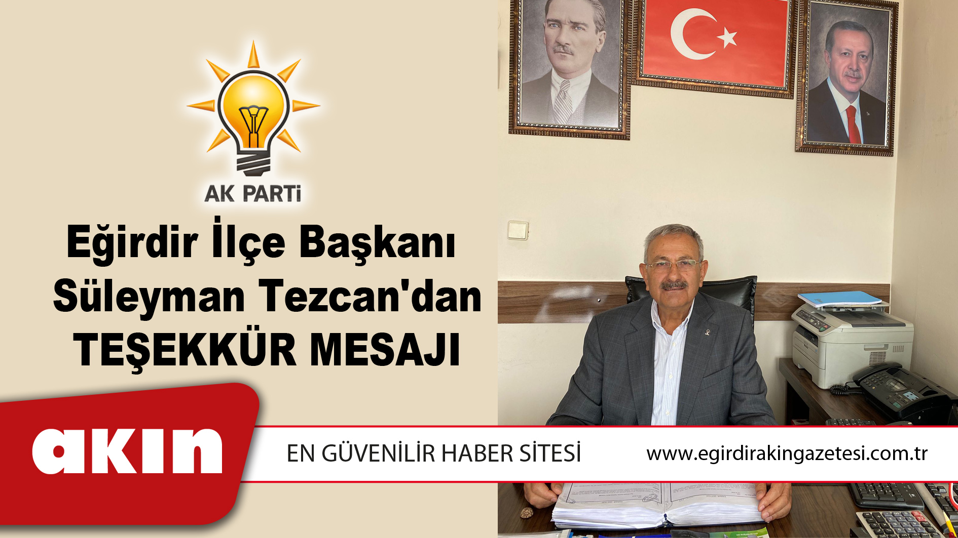 Ak Parti Eğirdir İlçe Başkanı Süleyman Tezcan'dan Teşekkür Mesajı