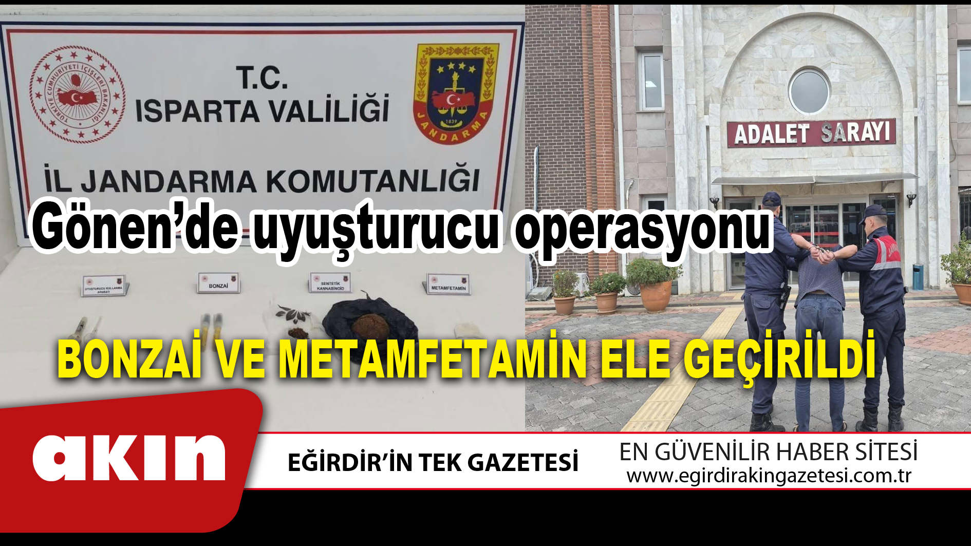 Gönen’de uyuşturucu operasyonu