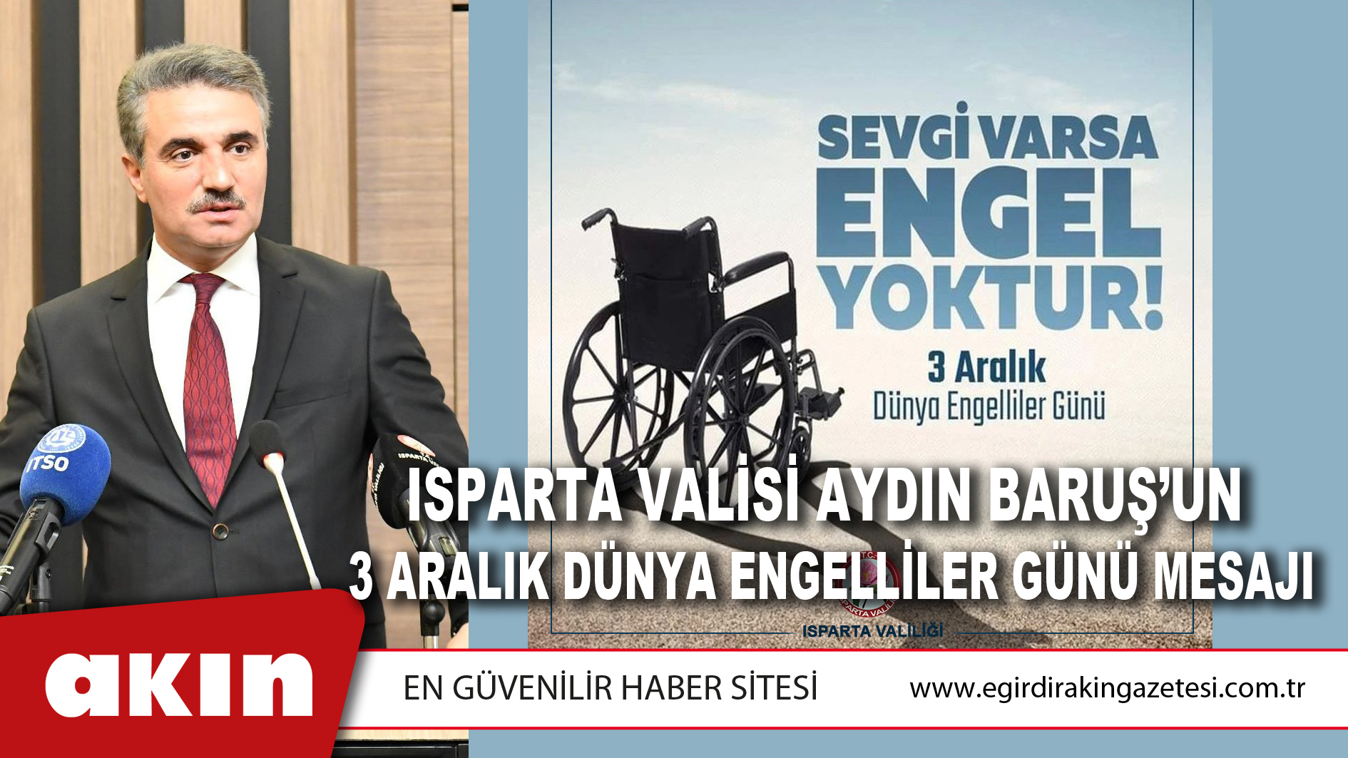 Isparta Valisi Aydın Baruş’un 3 Aralık Dünya Engelliler Günü Mesajı