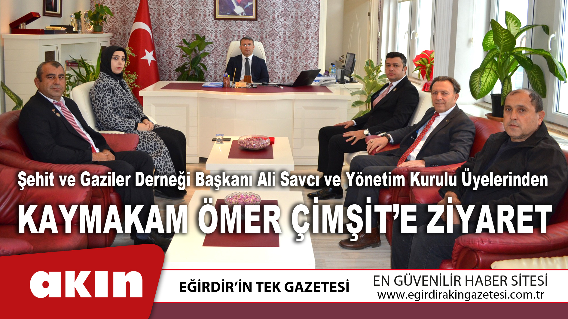 eğirdir haber,akın gazetesi,egirdir haberler,son dakika,Kaymakam Ömer Çimşit’e Ziyaret