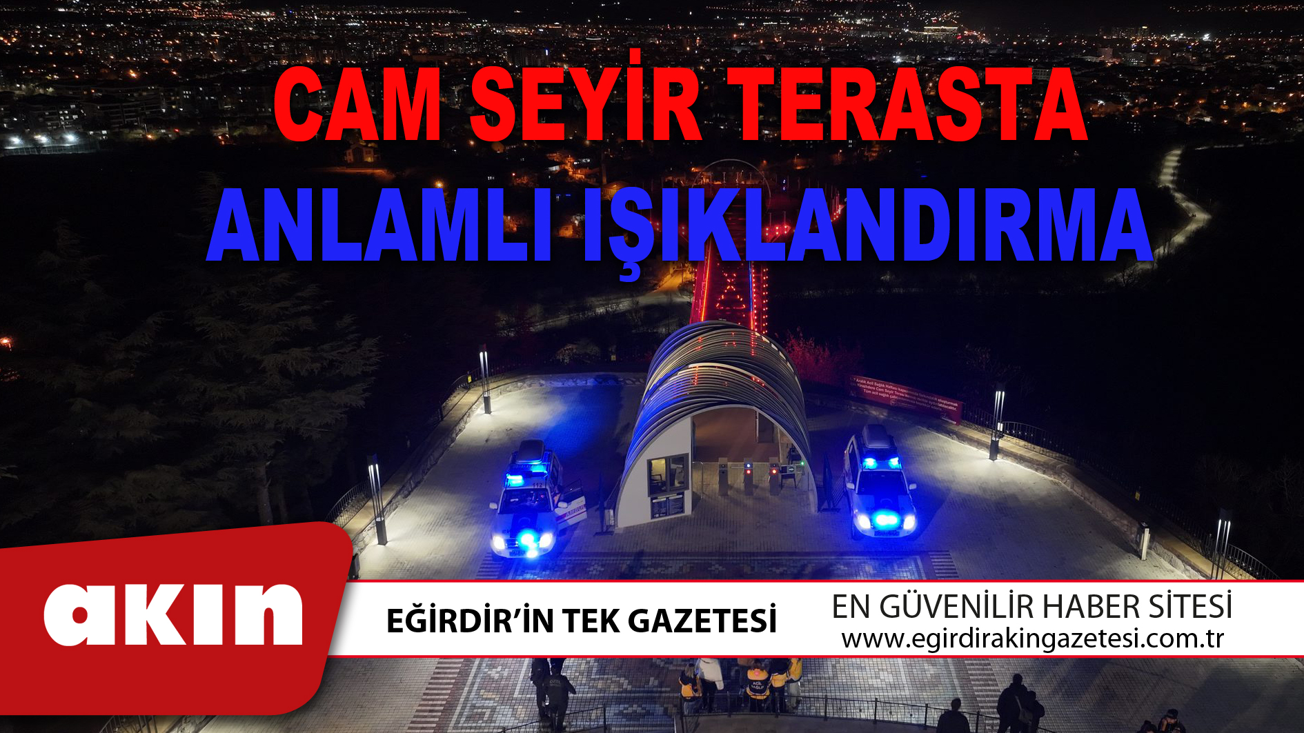 CAM SEYİR TERASTA ANLAMLI IŞIKLANDIRMA