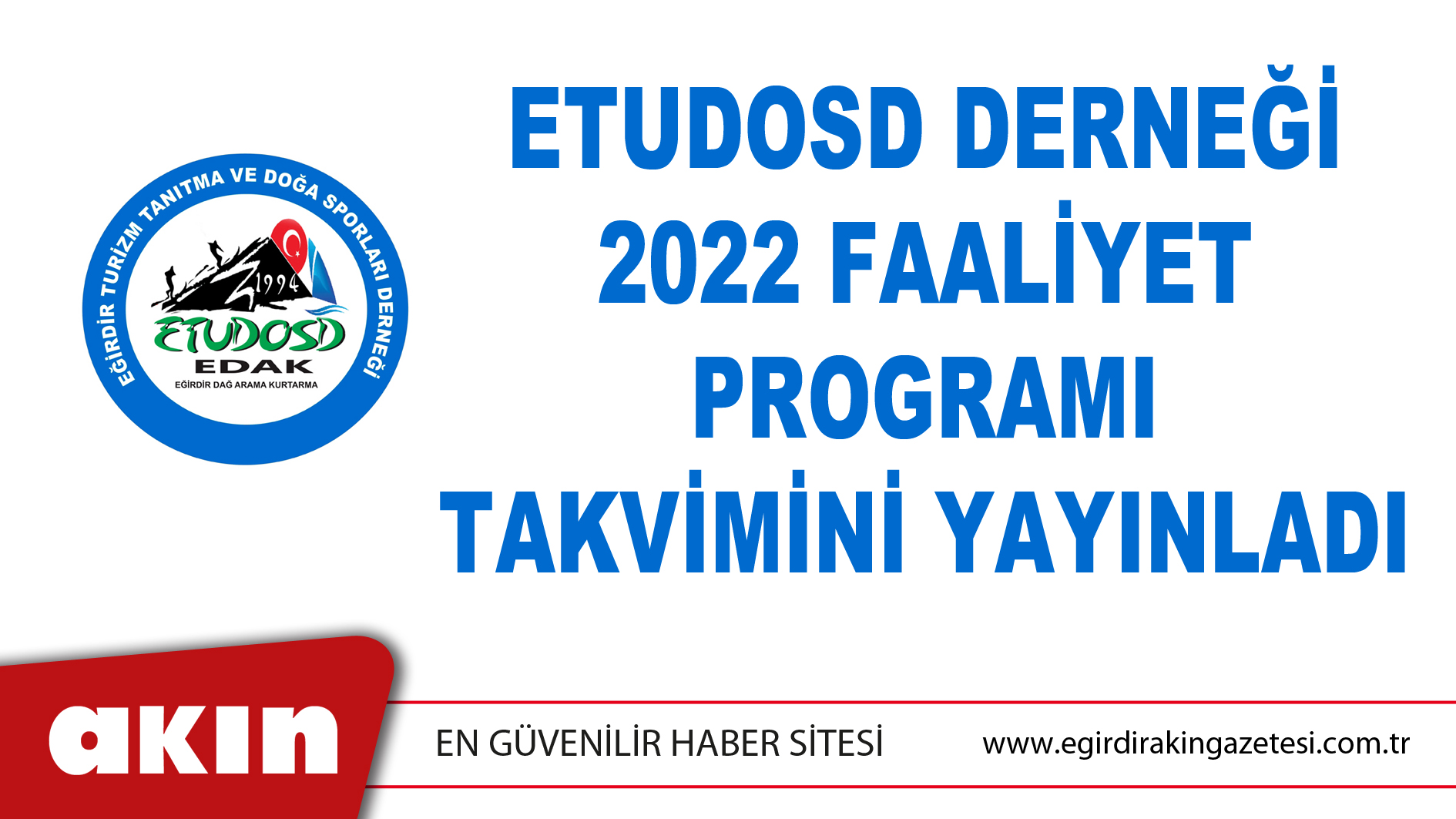 ETUDOSD DERNEĞİ 2022 FAALİYET PROGRAMI TAKVİMİNİ YAYINLADI