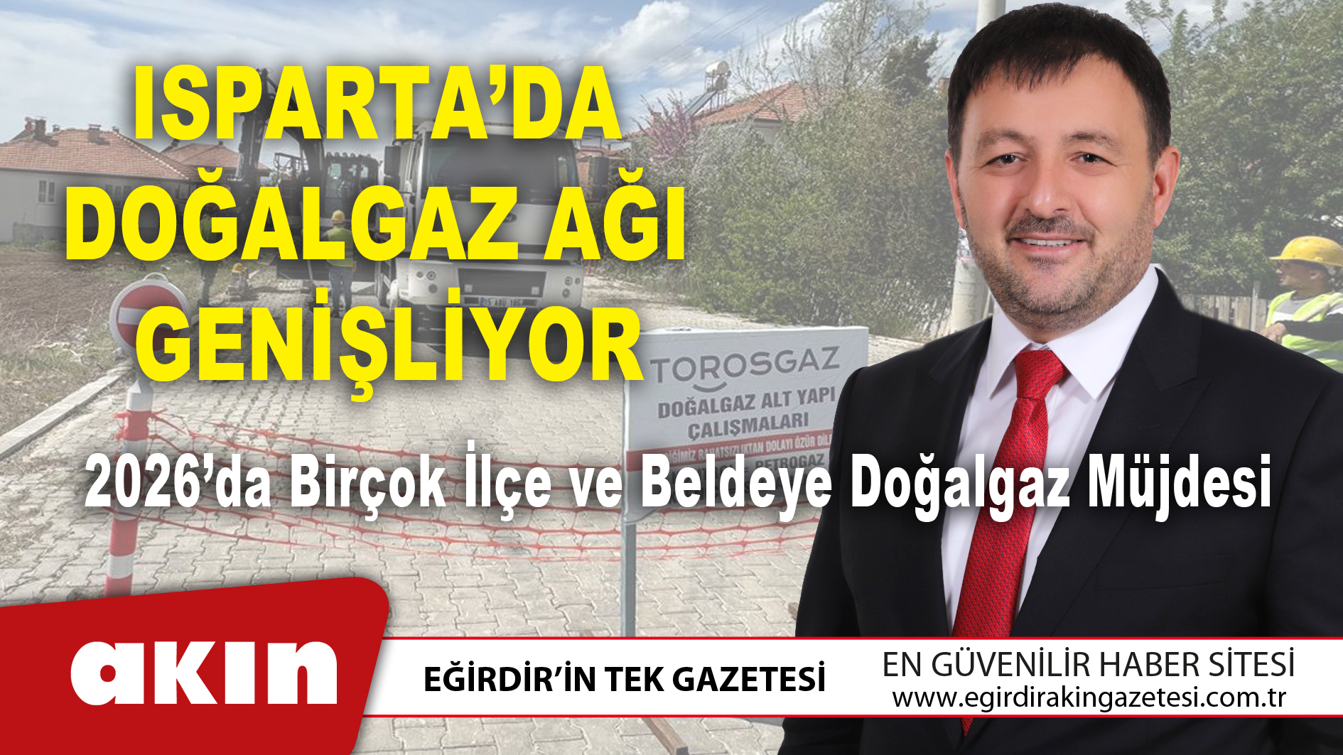 Isparta’da Doğalgaz Ağı Genişliyor