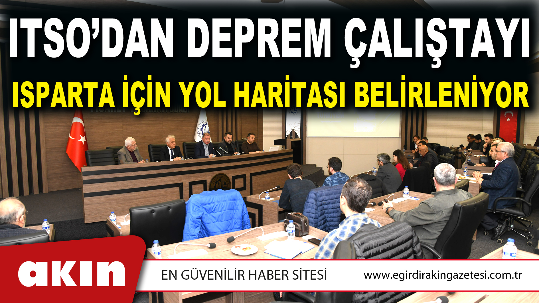 ISPARTA İÇİN YOL HARİTASI BELİRLENİYOR