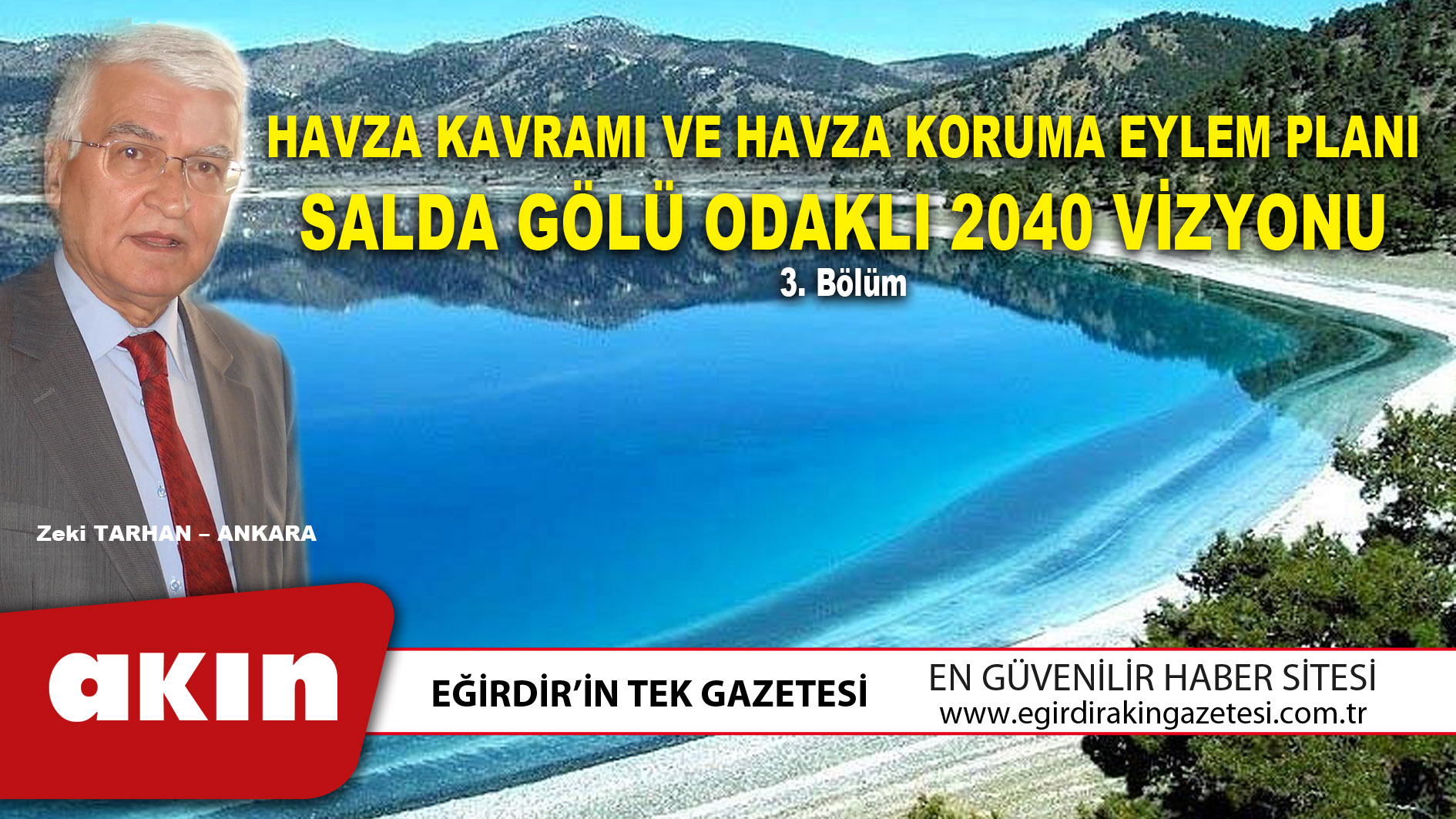 eğirdir haber,akın gazetesi,egirdir haberler,son dakika,HAVZA KAVRAMI VE HAVZA KORUMA EYLEM PLANI (3. Bölüm)