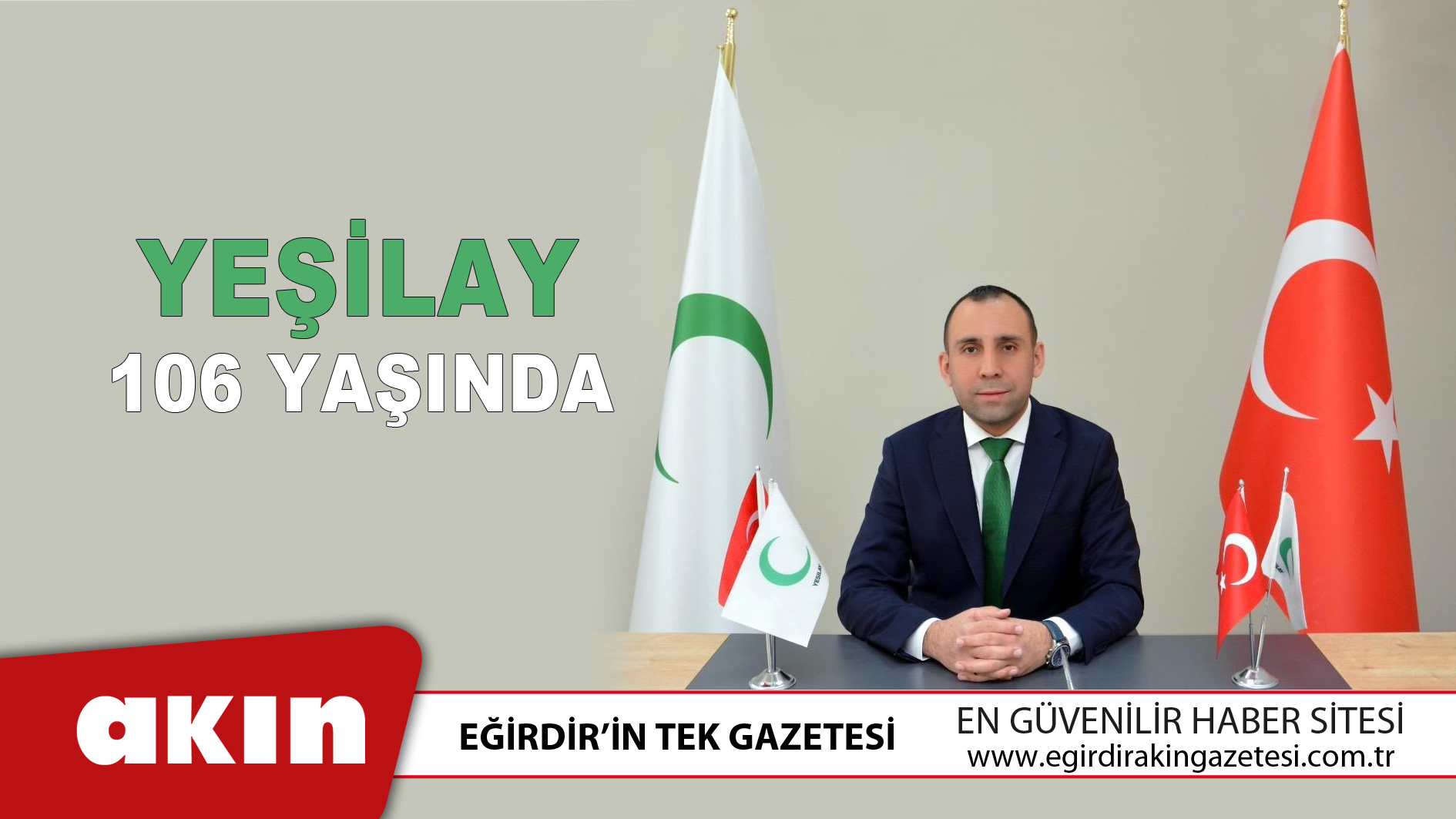 eğirdir haber,akın gazetesi,egirdir haberler,son dakika,Yeşilay 106 Yaşında 