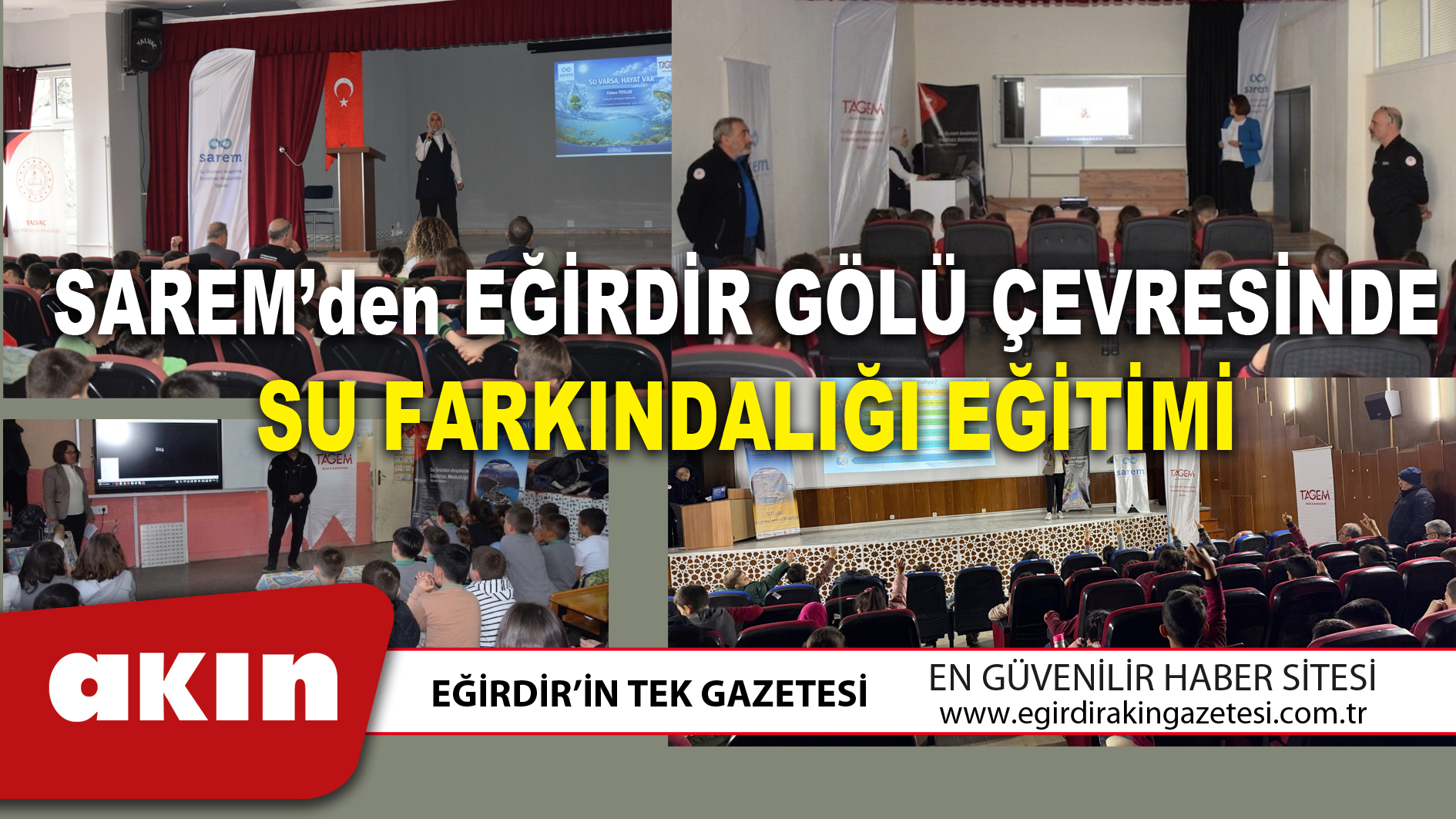 SAREM’den EĞİRDİR GÖLÜ ÇEVRESİNDE SU FARKINDALIĞI EĞİTİMİ