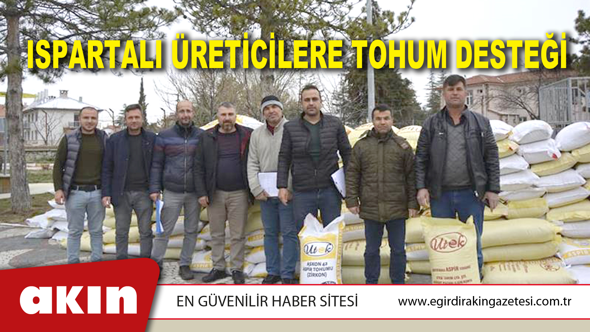 ISPARTALI ÜRETİCİLERE TOHUM DESTEĞİ