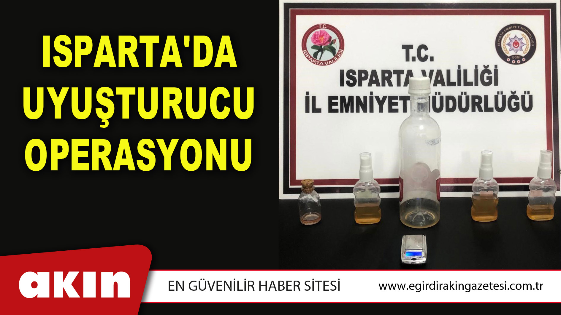 Isparta'da Uyuşturucu Operasyonu