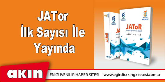 JATor İlk Sayısı İle Yayında