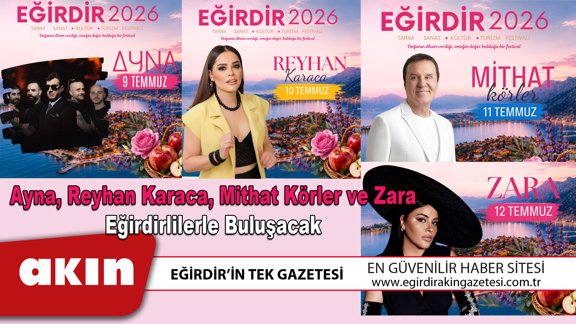 eğirdir haber,akın gazetesi,egirdir haberler,son dakika,Ayna Reyhan Karaca Mithat Körler ve Zara Eğirdirlilerle Buluşacak