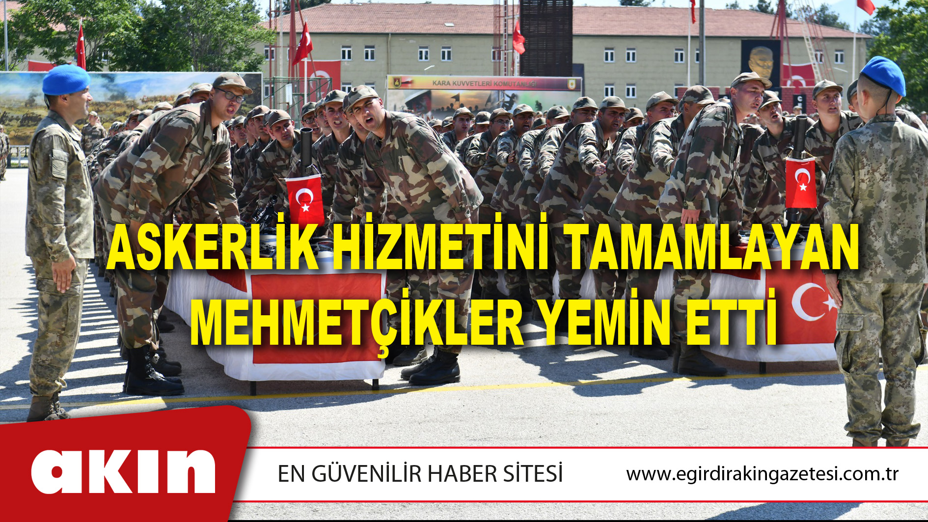 ASKERLİK HİZMETİNİ TAMAMLAYAN MEHMETÇİKLER YEMİN ETTİ