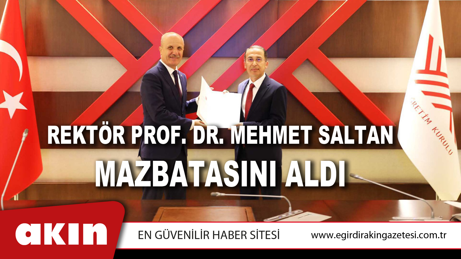 eğirdir haber,akın gazetesi,egirdir haberler,son dakika,Rektör Prof. Dr. Mehmet Saltan Mazbatasını Aldı