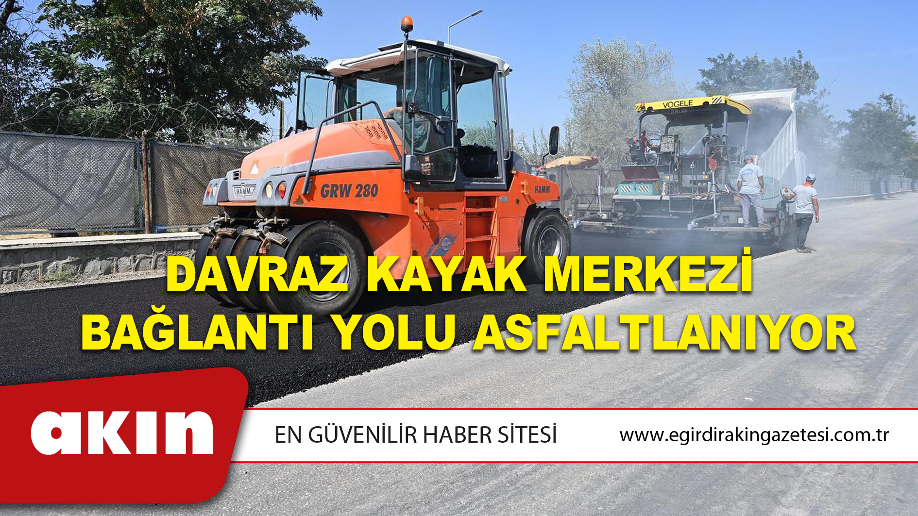 Davraz Kayak Merkezi Bağlantı Yolu Asfaltlanıyor