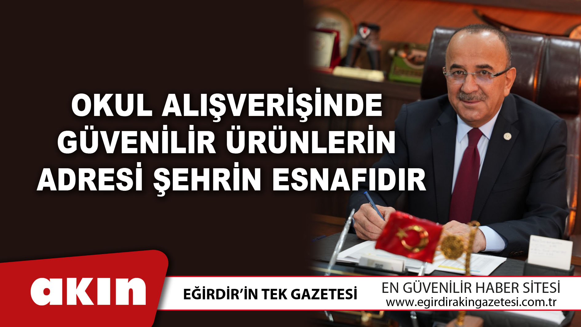 Okul Alışverişinde Güvenilir Ürünlerin Adresi Şehrin Esnafıdır