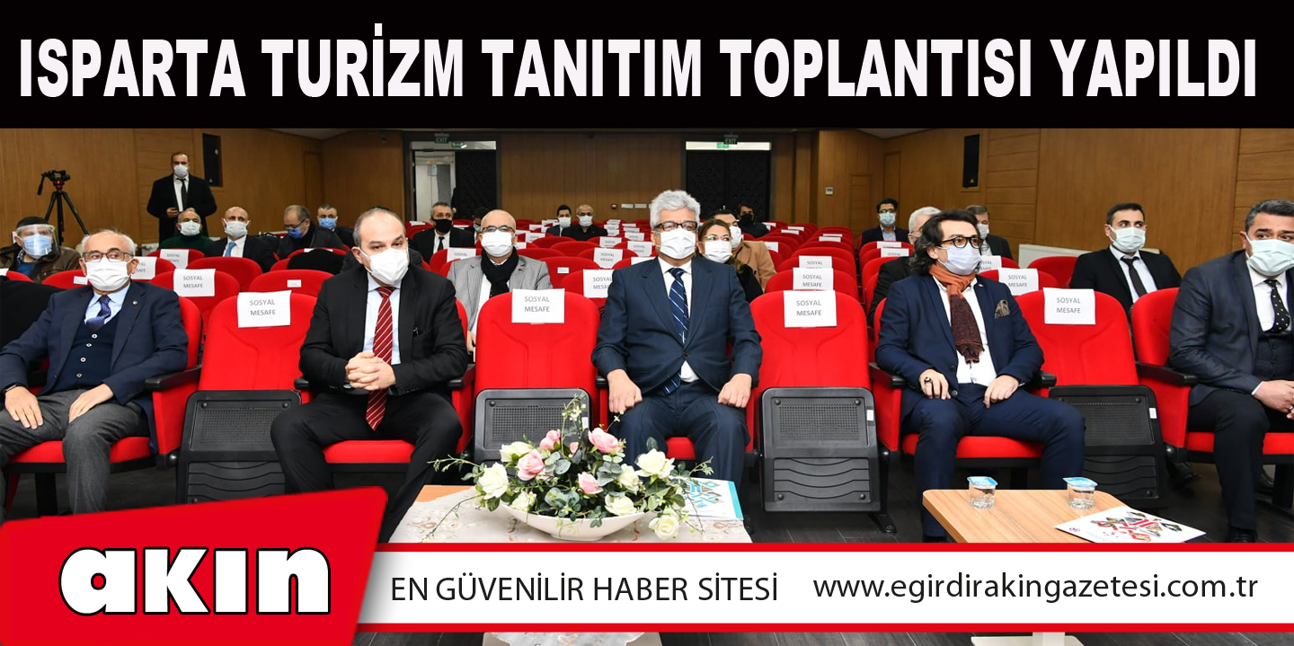 Isparta Turizm Tanıtım Toplantısı Yapıldı