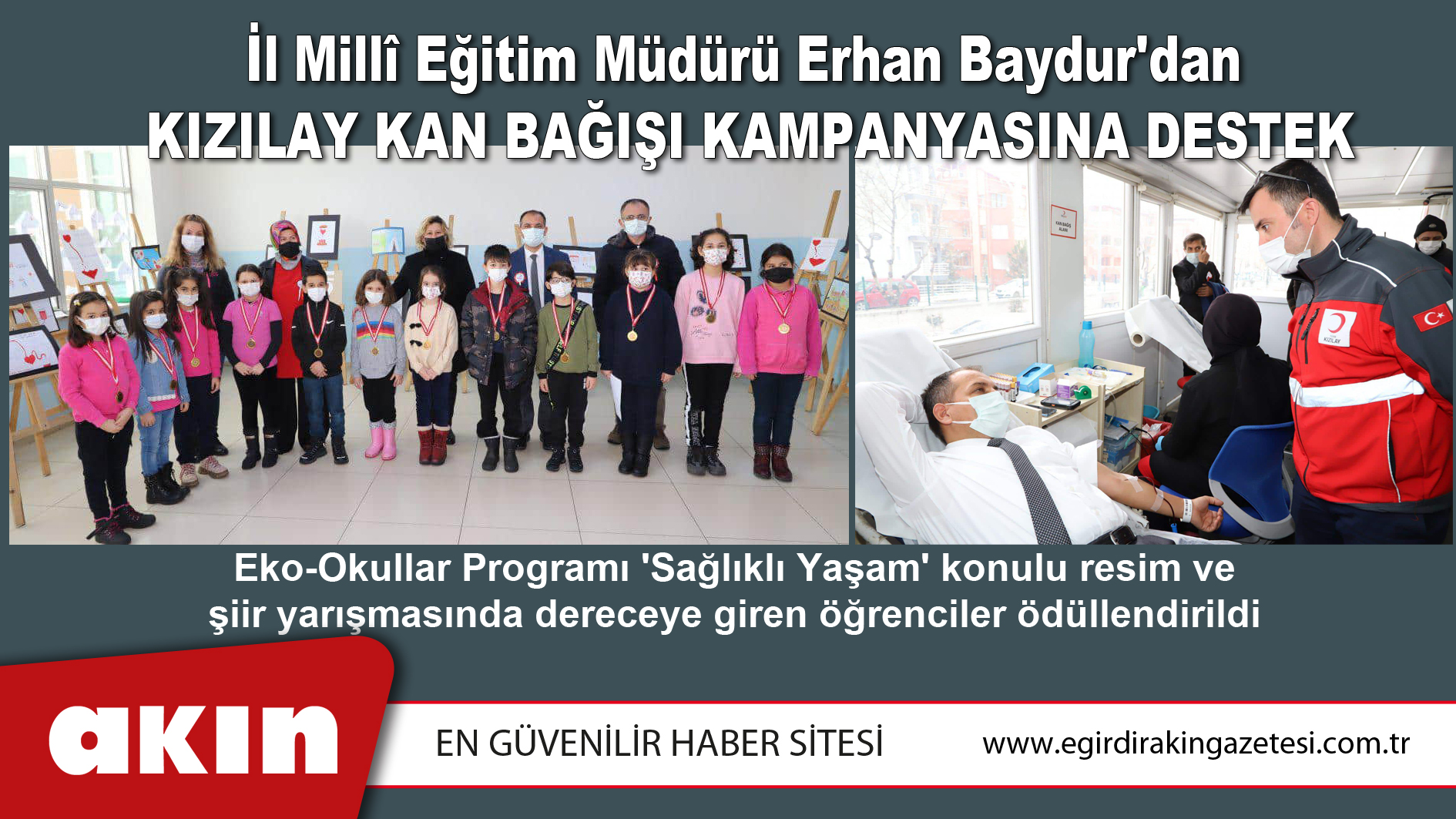 İl Millî Eğitim Müdürü Erhan Baydur'dan  Kızılay Kan Bağışı Kampanyasına Destek