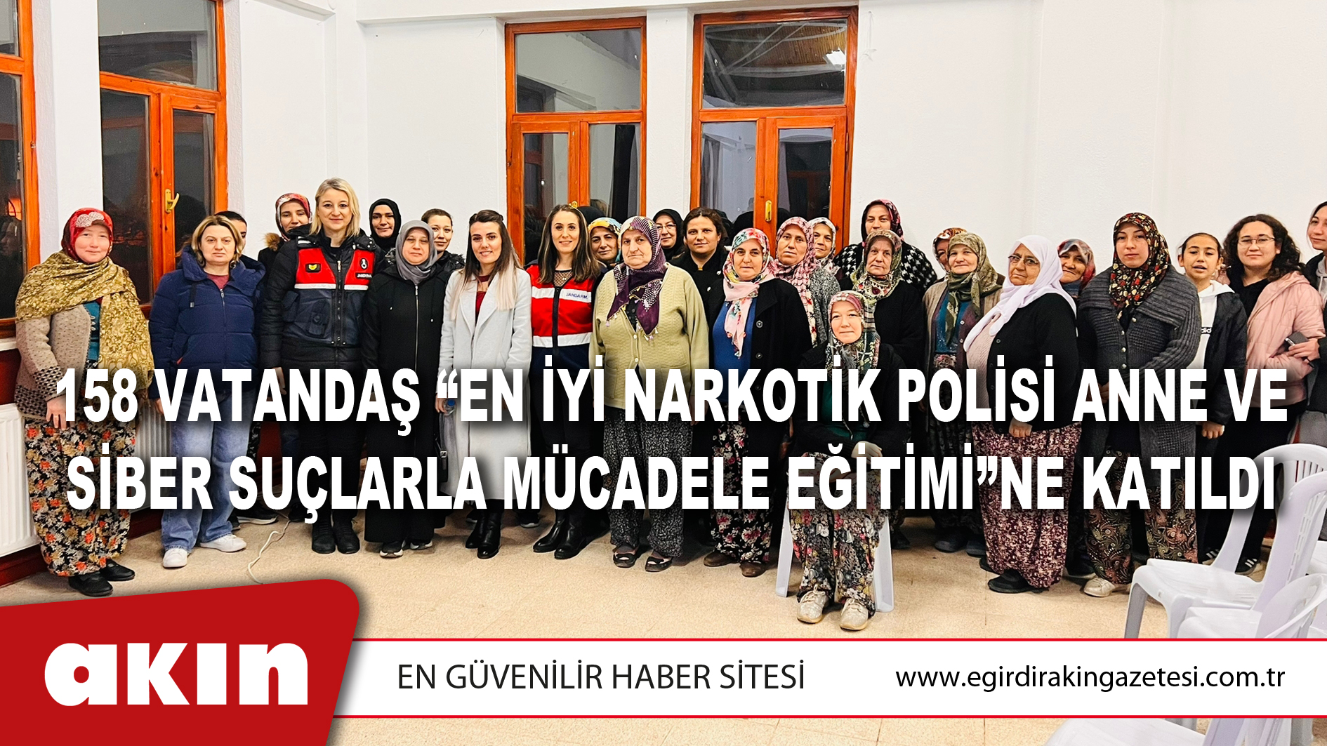 158 Vatandaş “En İyi Narkotik Polisi Anne Ve Siber Suçlarla Mücadele Eğitimi”ne Katıldı