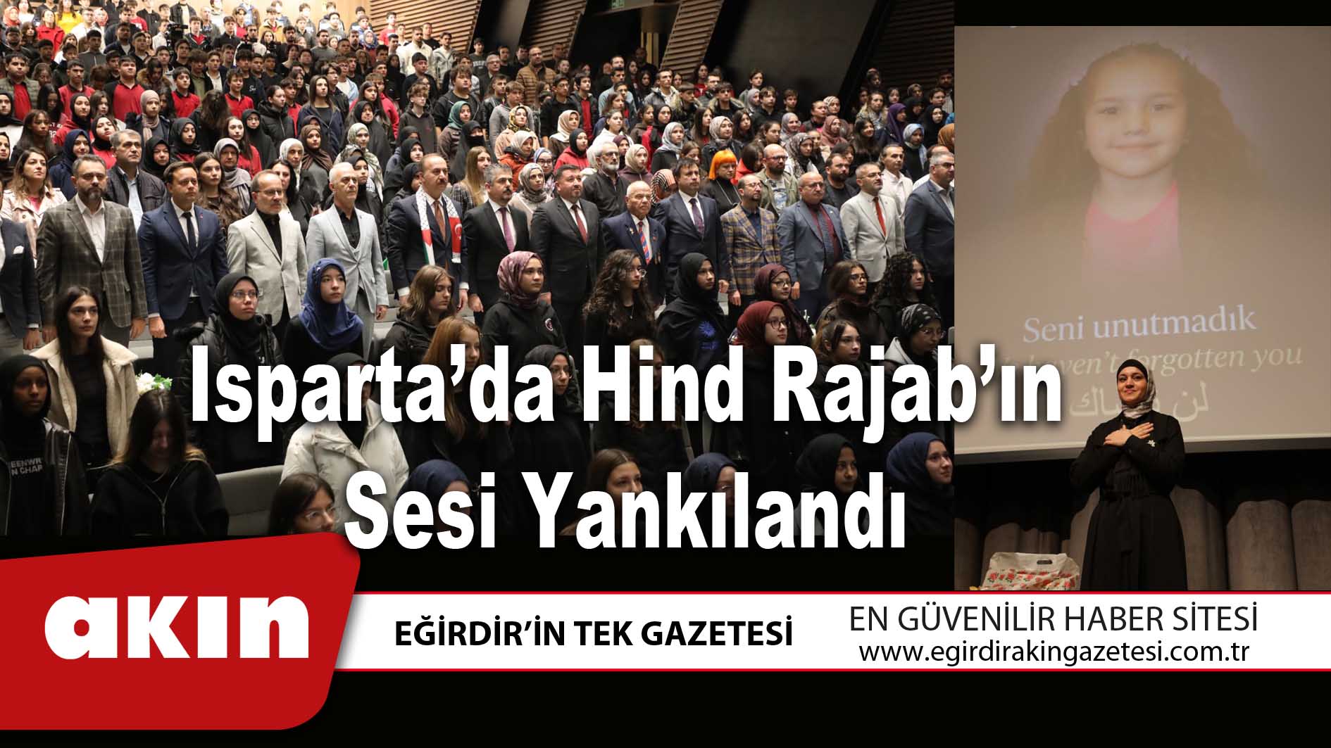 eğirdir haber,akın gazetesi,egirdir haberler,son dakika,Isparta’da Hind Rajab’ın Sesi Yankılandı