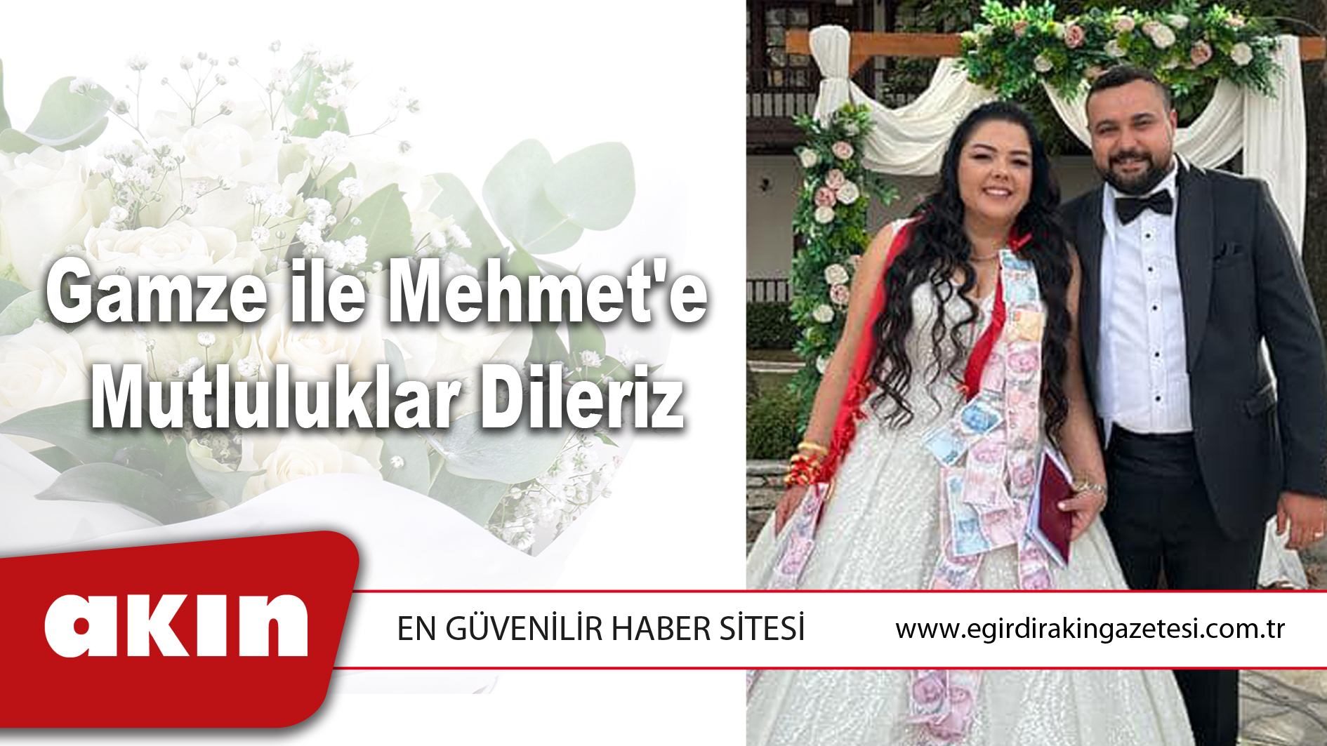 eğirdir haber,akın gazetesi,egirdir haberler,son dakika,Gamze ile Mehmet'e Mutluluklar Dileriz