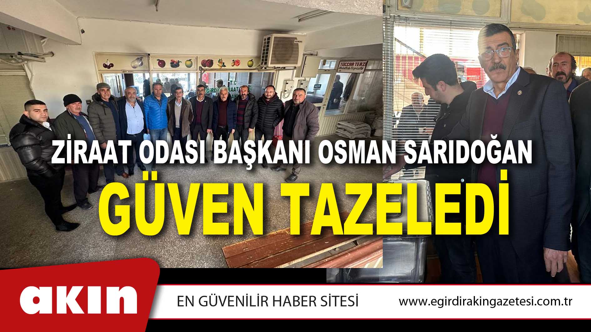 eğirdir haber,akın gazetesi,egirdir haberler,son dakika,Ziraat Odası Başkanı Osman Sarıdoğan Güven Tazeledi