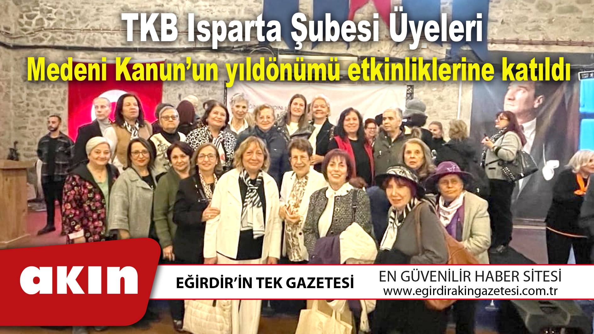 TKB Isparta Şubesi Üyeleri Medeni Kanun’un yıldönümü etkinliklerine katıldı