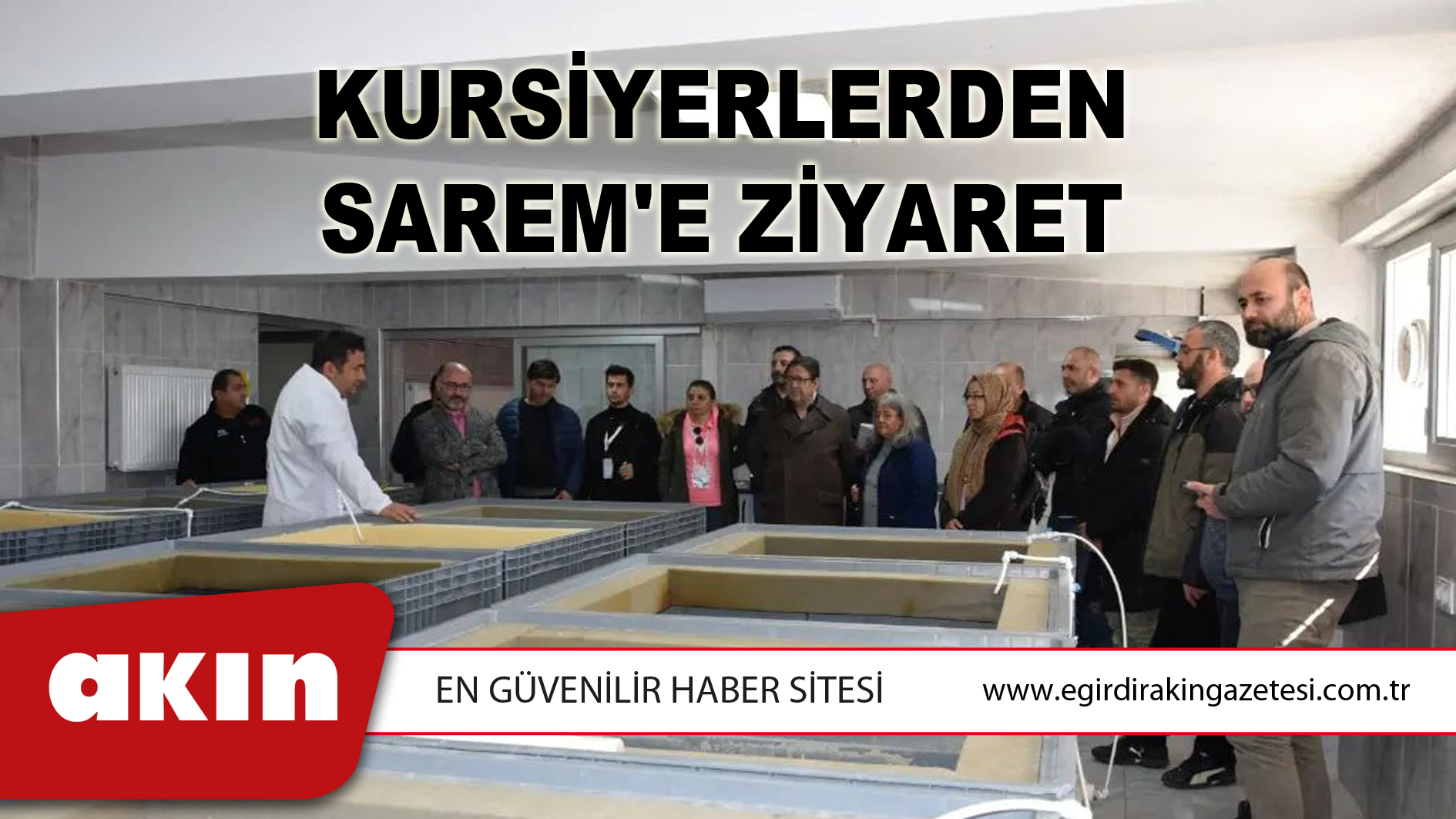 Kursiyerlerden SAREM'e Ziyaret
