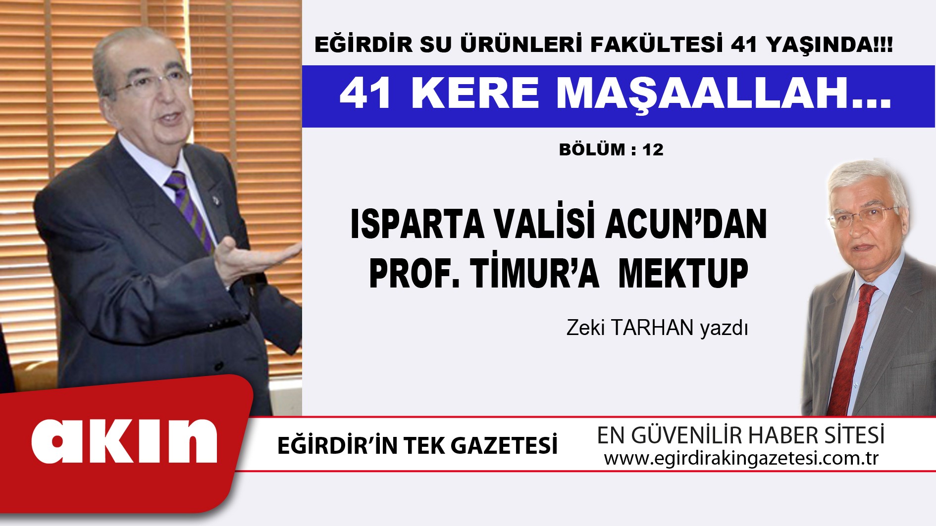 eğirdir haber,akın gazetesi,egirdir haberler,son dakika,EĞİRDİR SU ÜRÜNLERİ FAKÜLTESİ 41 YAŞINDA!!! (12. Bölüm)