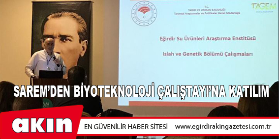 SAREM’den Biyoteknoloji Çalıştayı’na Katılım