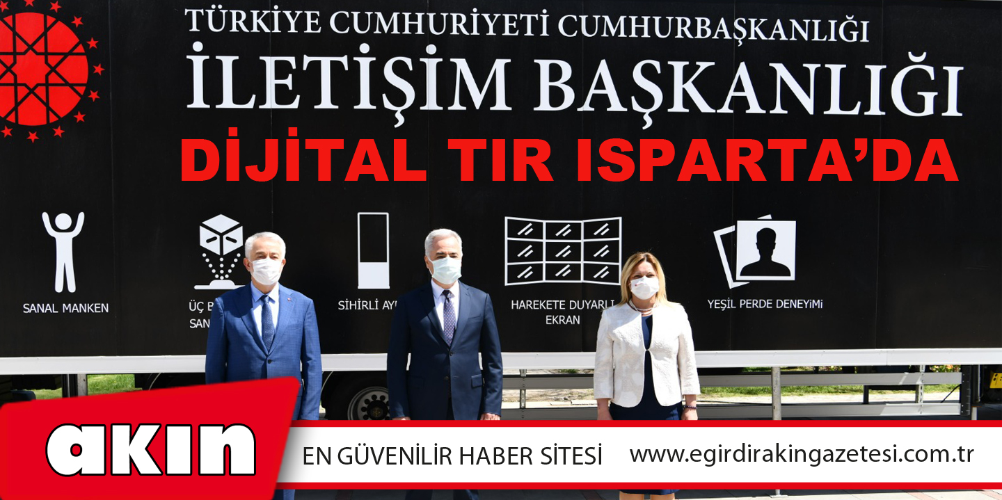 DİJİTAL TIR ISPARTA’DA