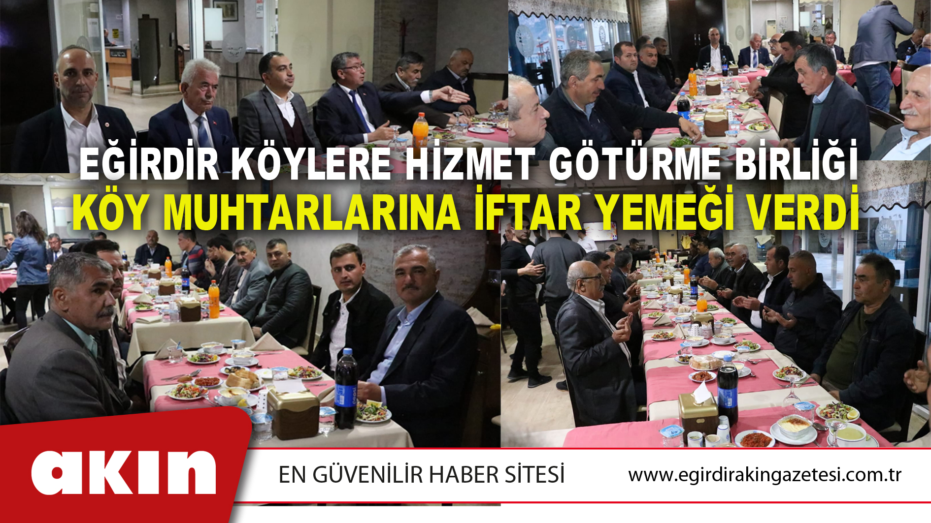 Eğirdir Köylere Hizmet Götürme Birliği Köy Muhtarlarına İftar Yemeği Verdi