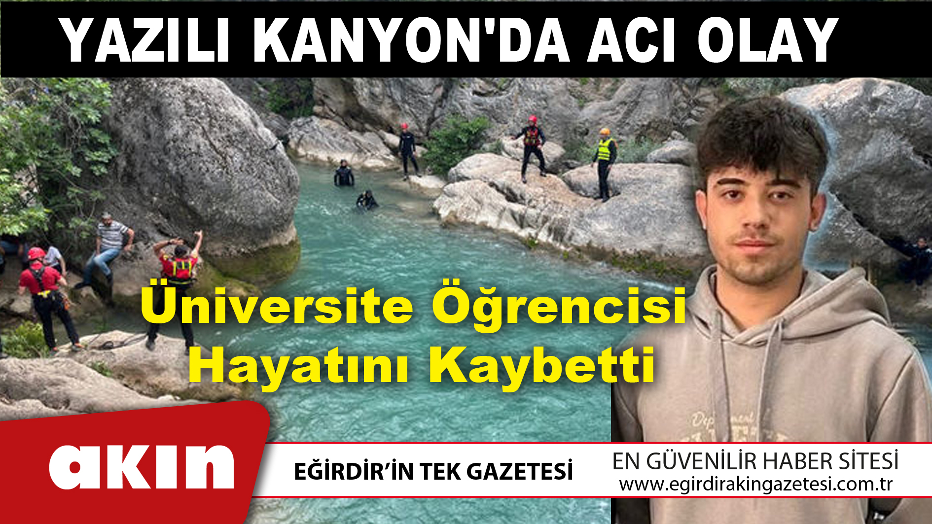 Yazılı Kanyon'da Acı Olay