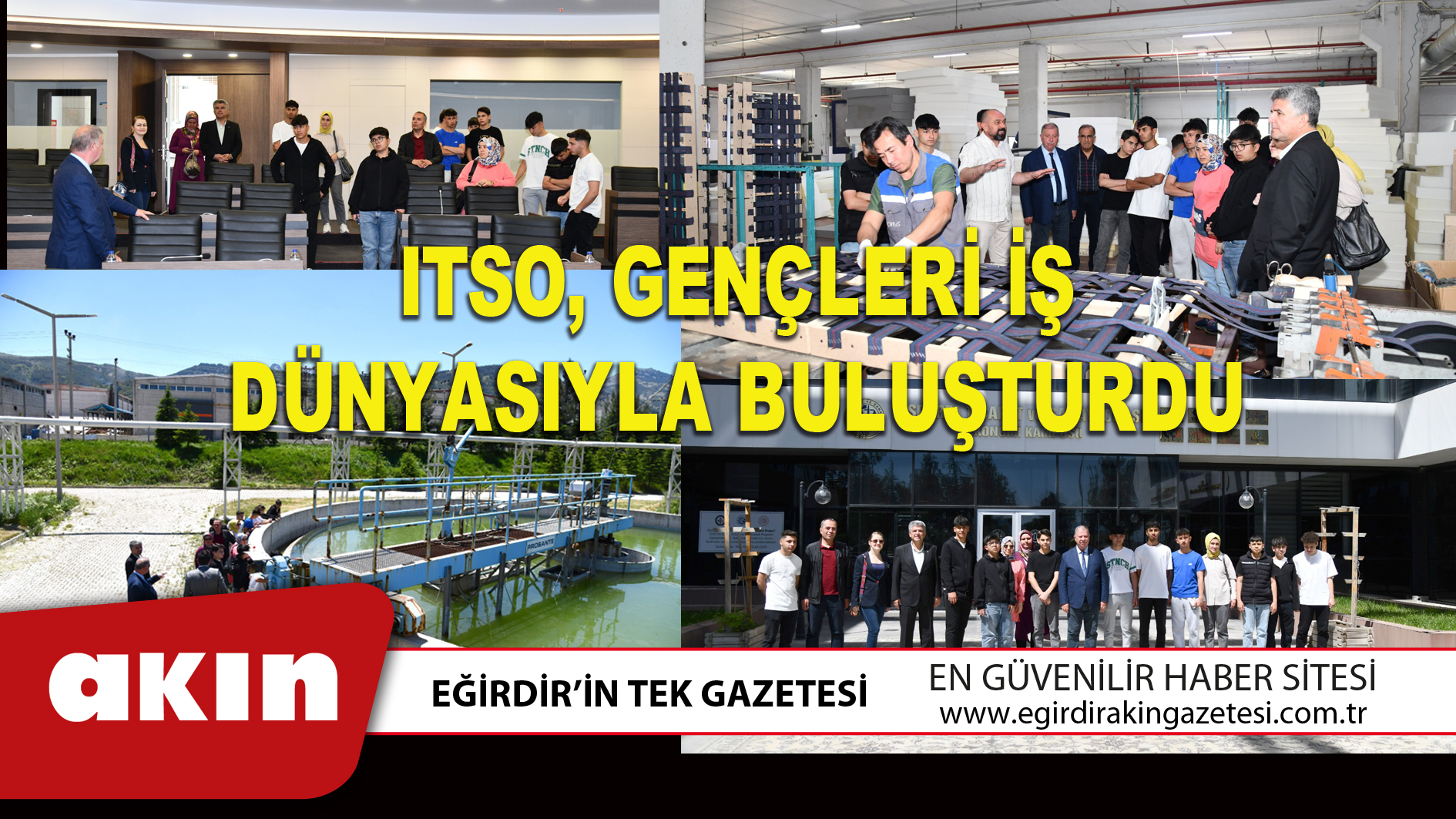 ITSO GENÇLERİ İŞ DÜNYASIYLA BULUŞTURDU