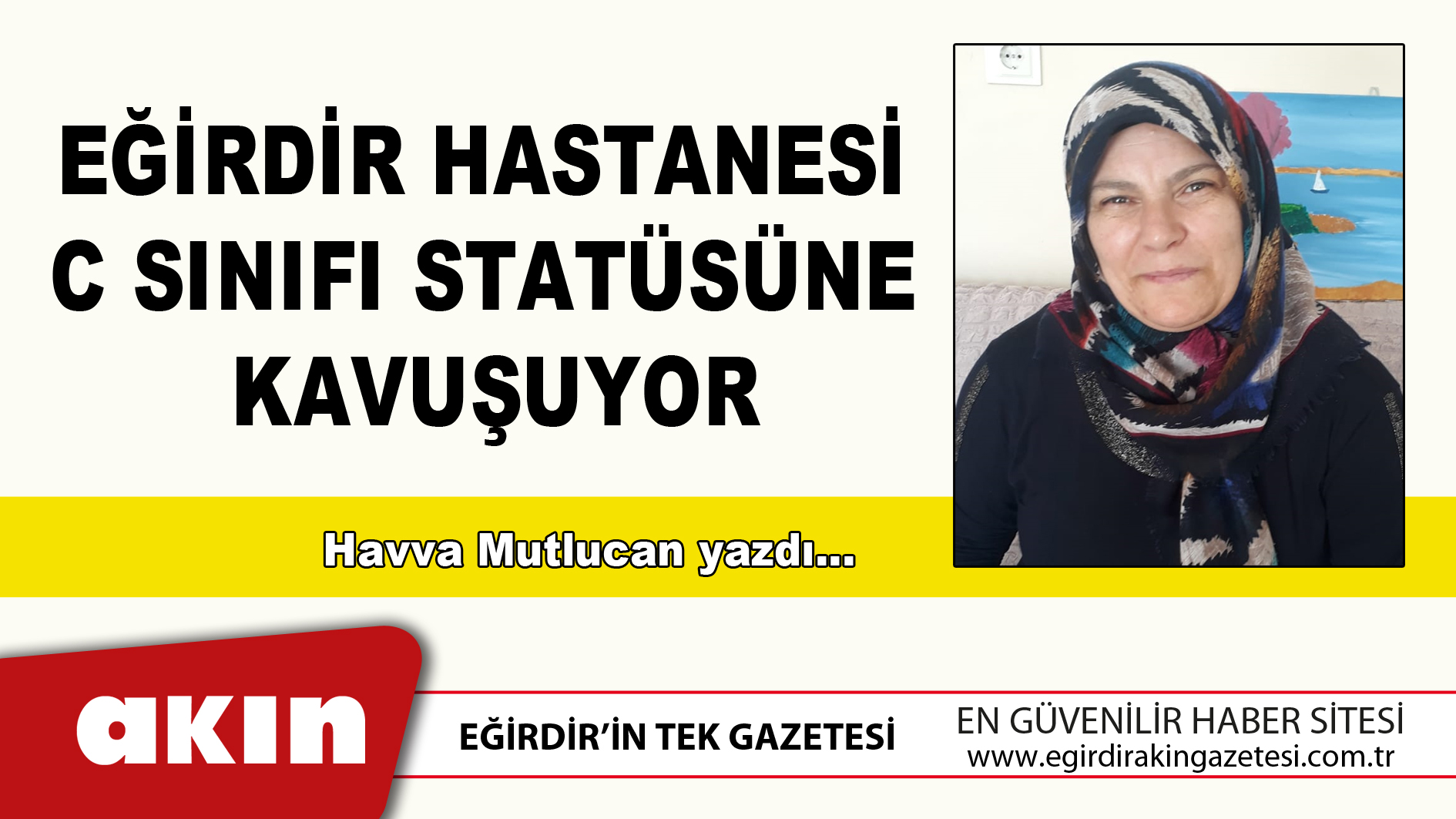 Eğirdir Hastanesi C Sınıfı Statüsüne Kavuşuyor