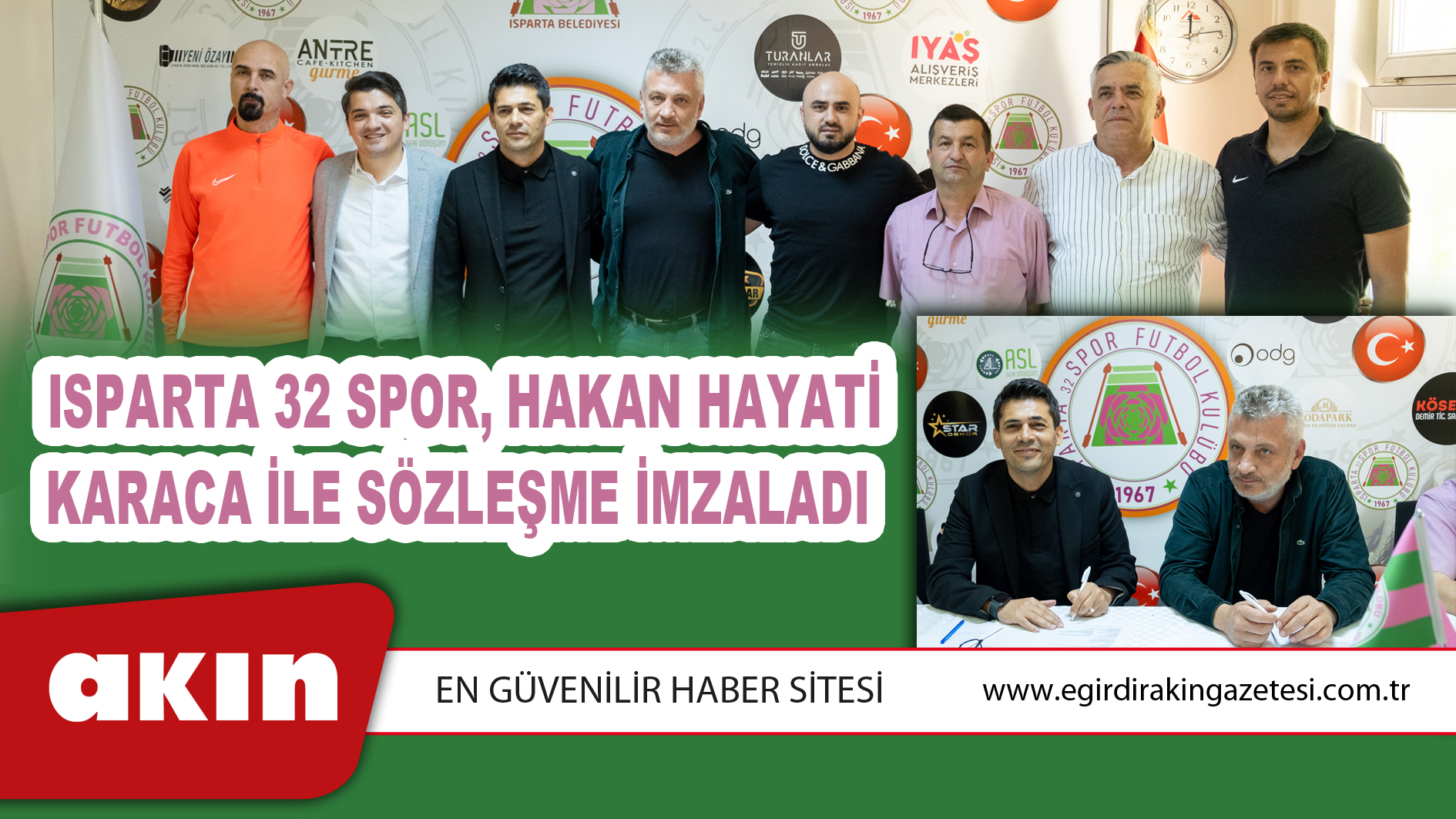 Isparta 32 Spor, Hakan Hayati Karaca İle Sözleşme İmzaladı 