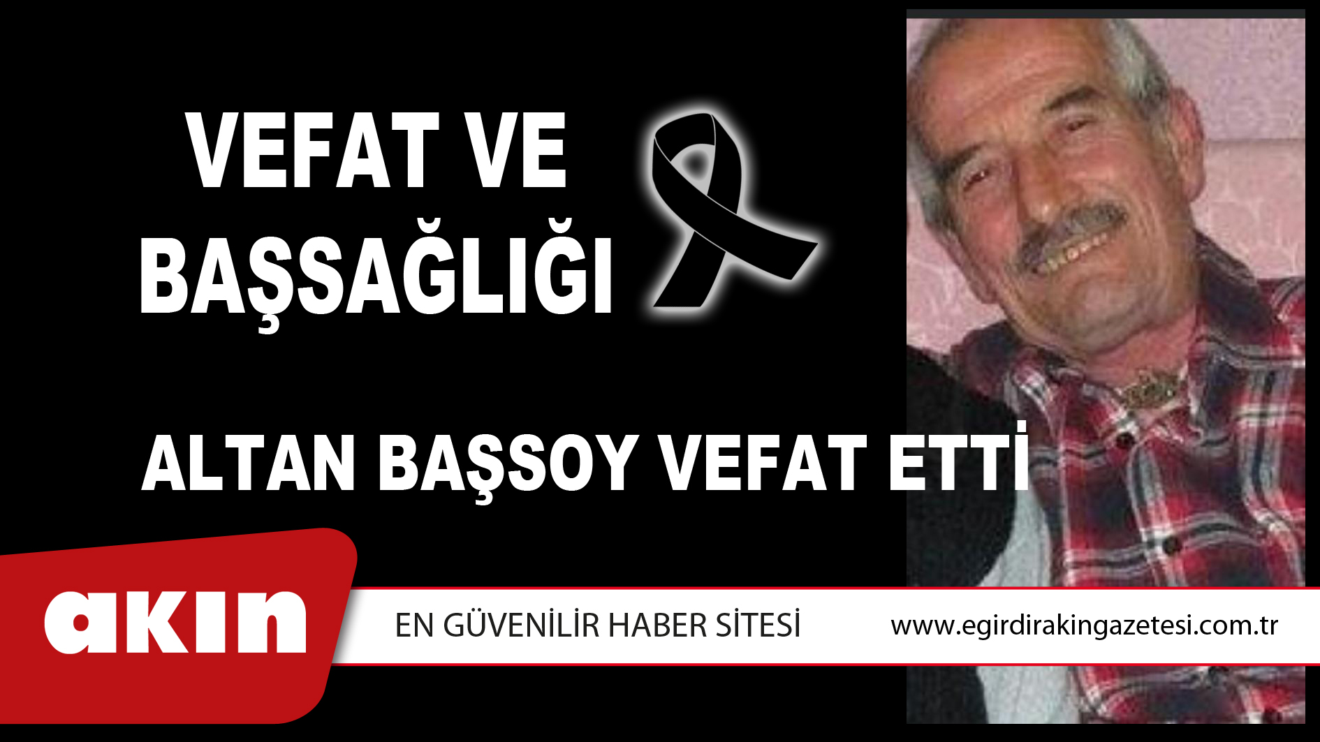 VEFAT ve BAŞSAĞLIĞI