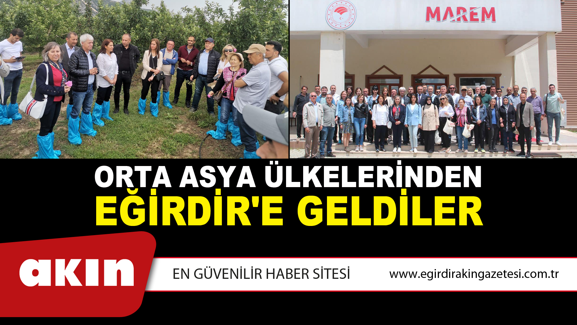 Orta Asya Ülkelerinden Eğirdir'e Geldiler