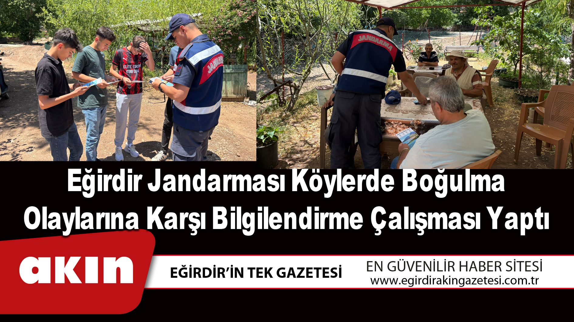 Eğirdir Jandarması köylerde boğulma olaylarına karşı bilgilendirme çalışması yaptı