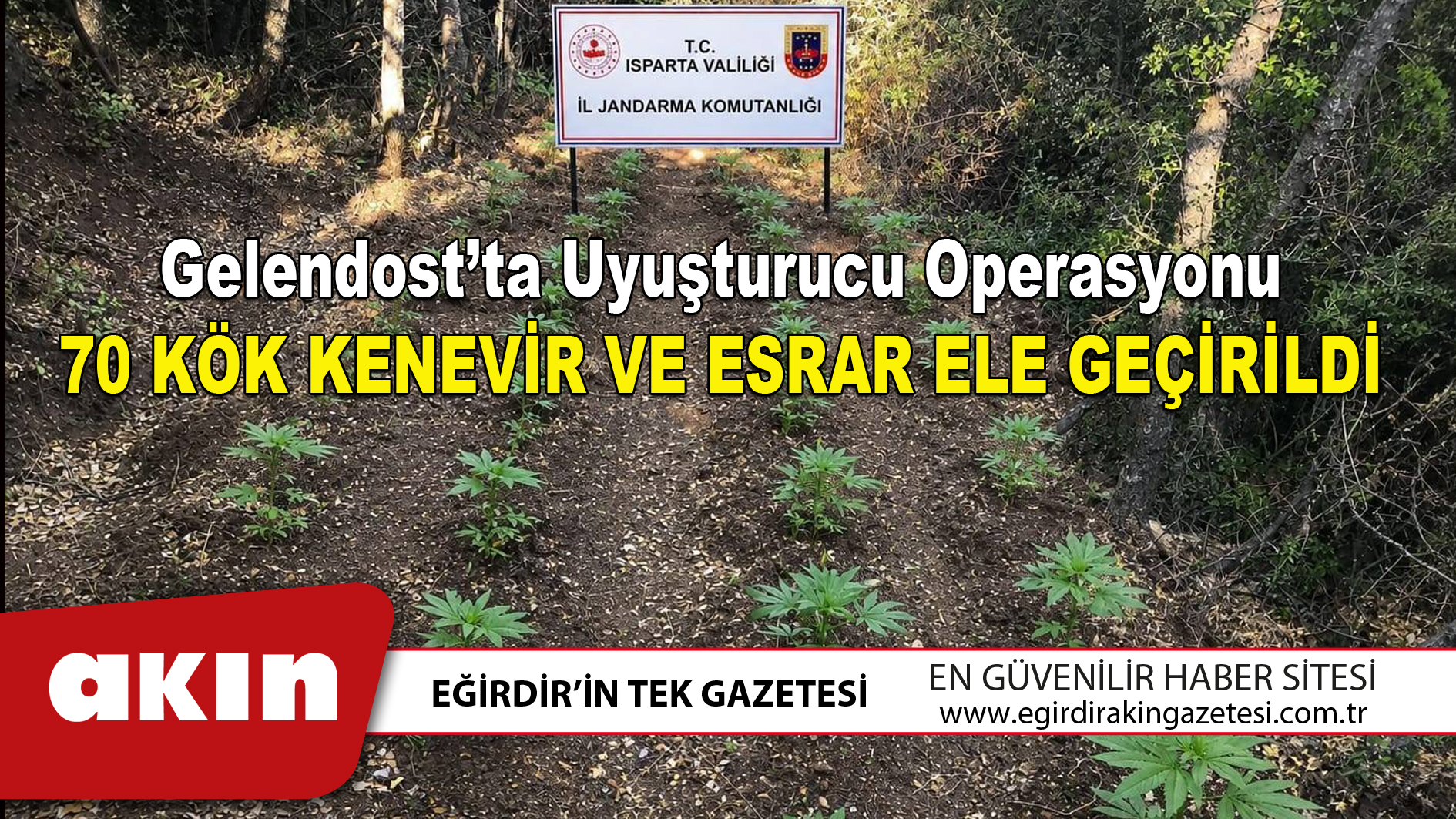 Gelendost’ta Uyuşturucu Operasyonu