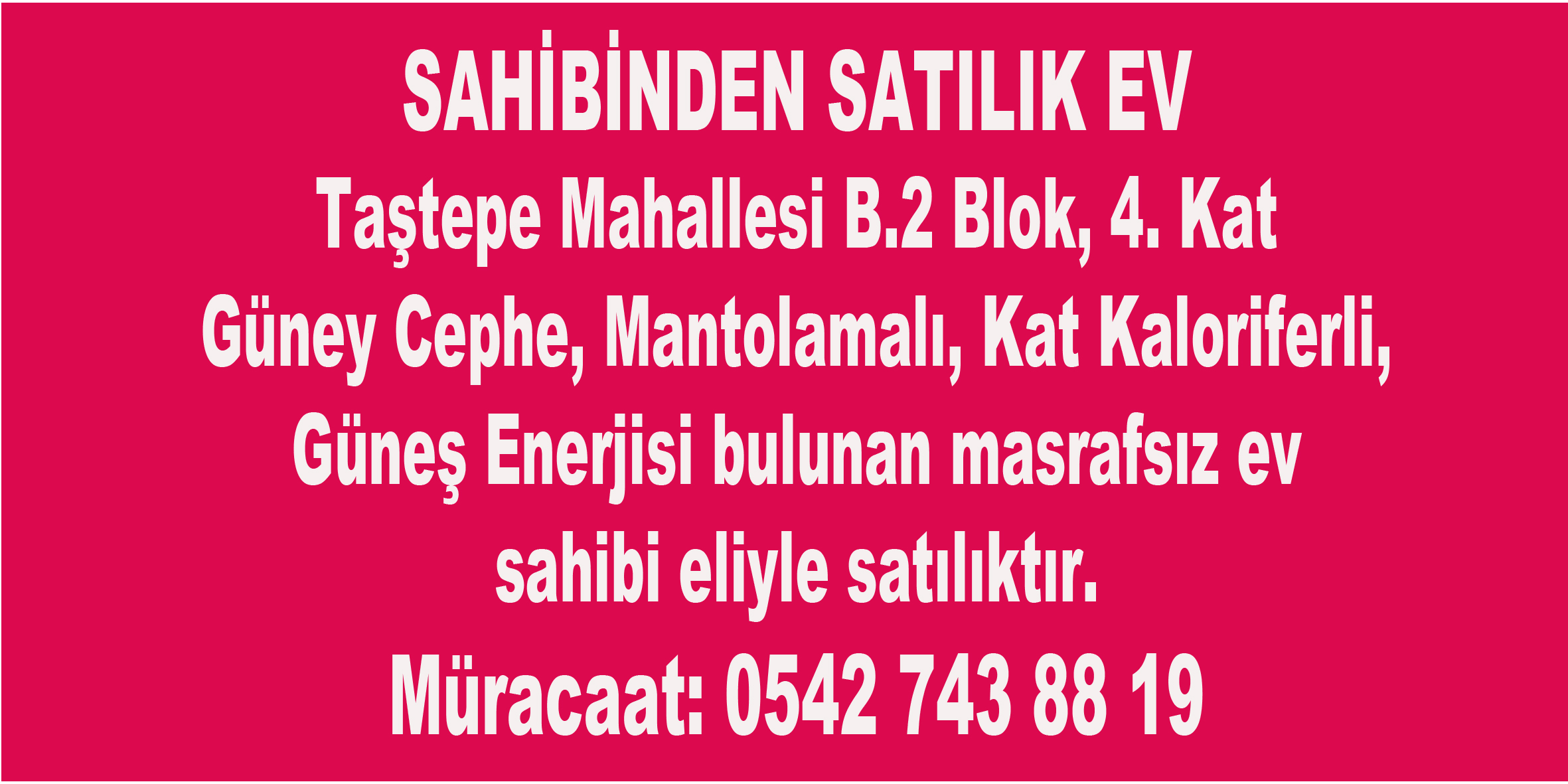 SAHİBİNDEN SATILIK EV